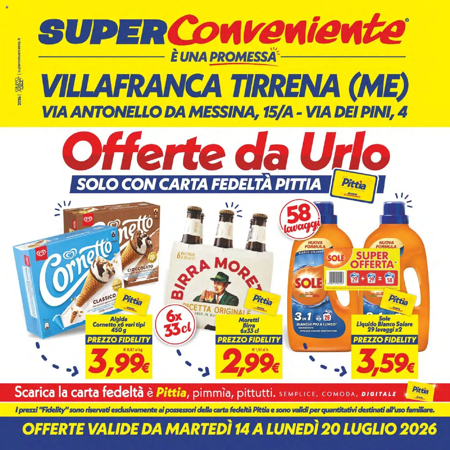Volantino SuperConveniente del 14/07/2026 | Pagina: 1 | Prodotti: Cioccolato, Cornetto, Panna, Latte