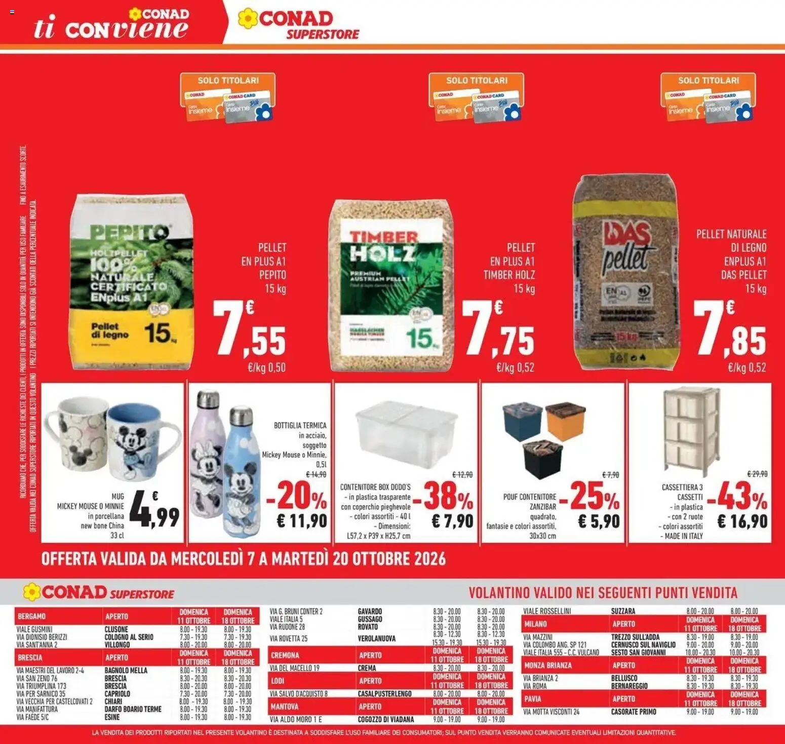 Anteprima volantino Conad dal 07/10/2026 prossima settimana | Pagina: 42 | Prodotti: Pellet di legno, Coperchio, Cassettiera, Bottiglia