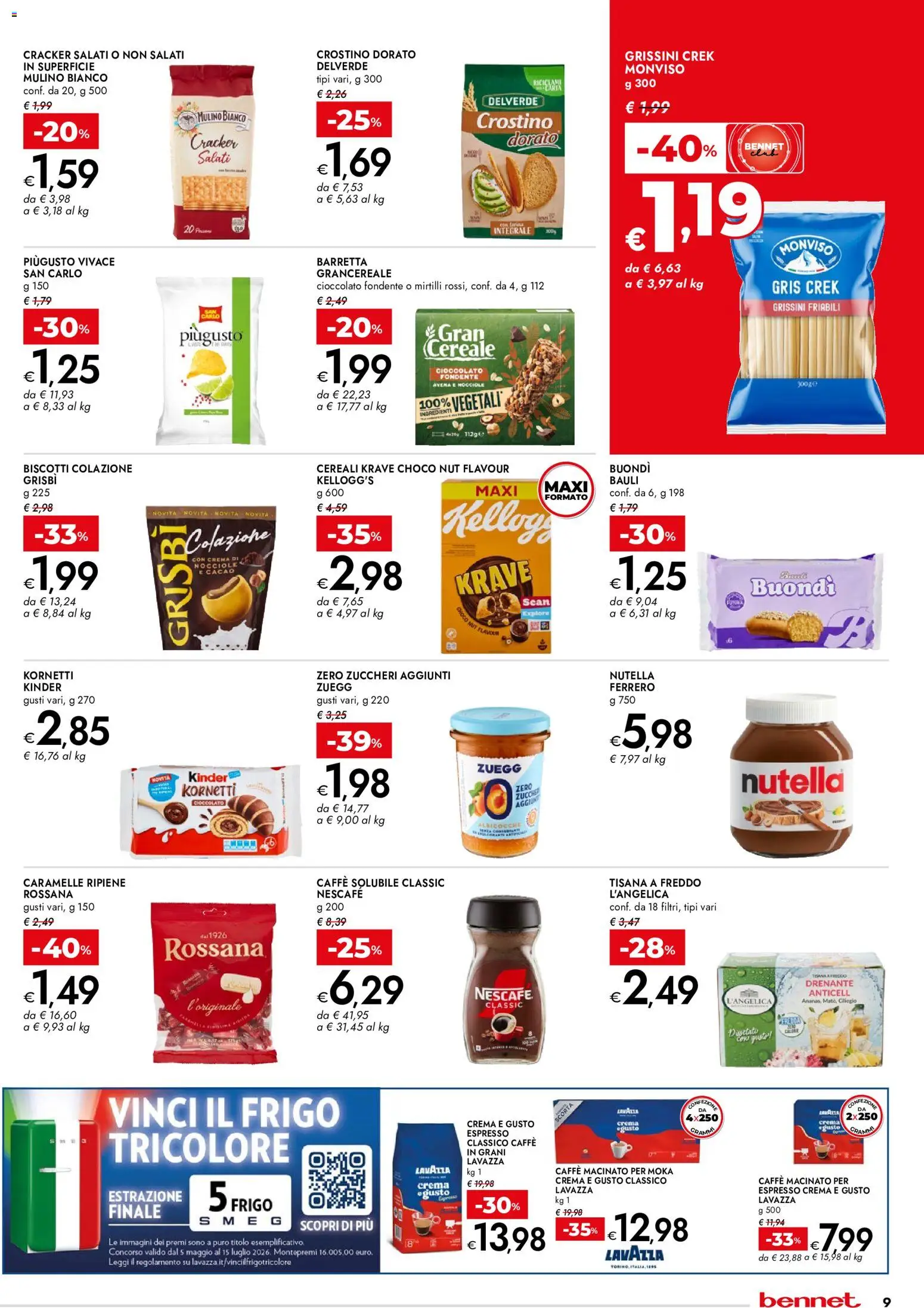 Volantino bennet del 02/07/2026 | Pagina: 9 | Prodotti: Caffè, Cereali, Nocciole, Barretta