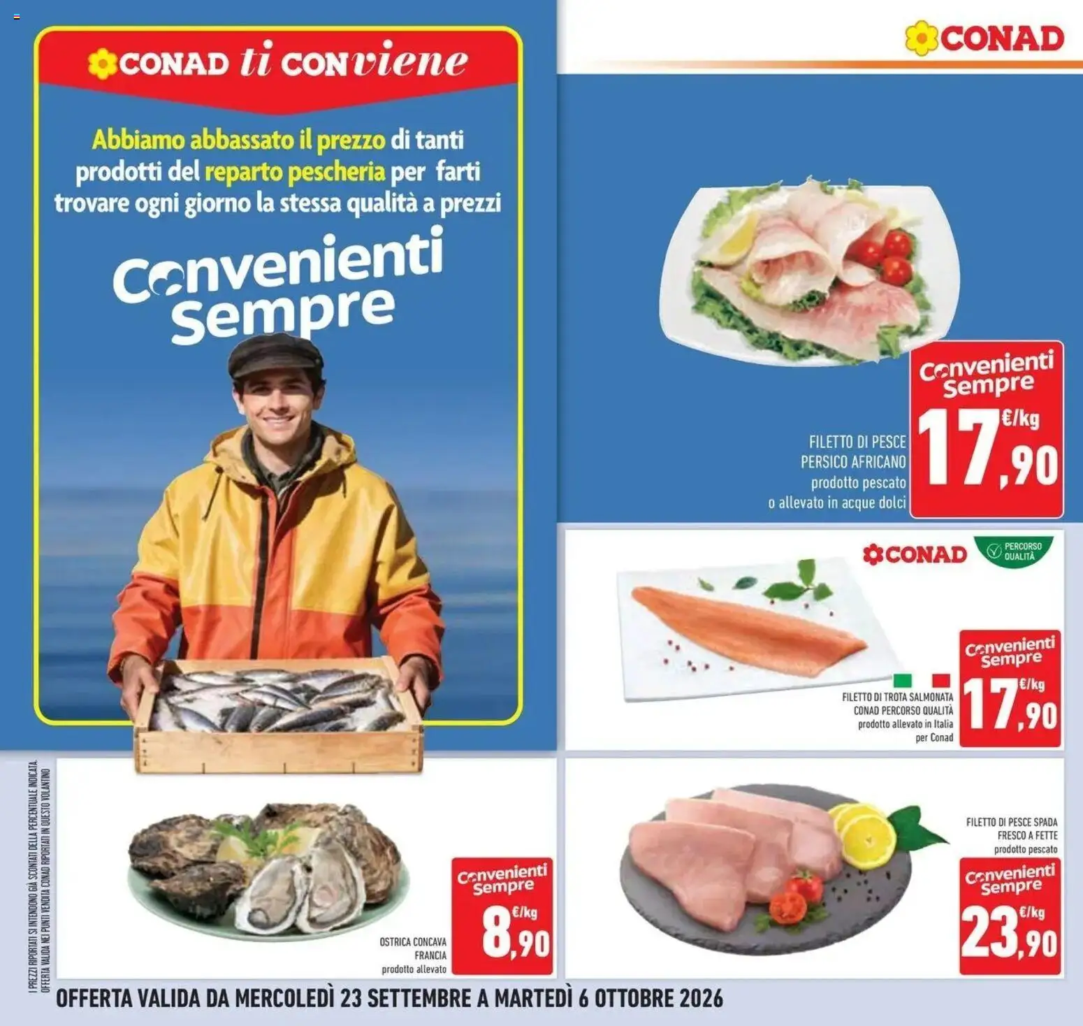 Volantino Conad del 23/09/2026 | Pagina: 20 | Prodotti: Filetto di pesce, Filetto, Dolci, Pesce spada