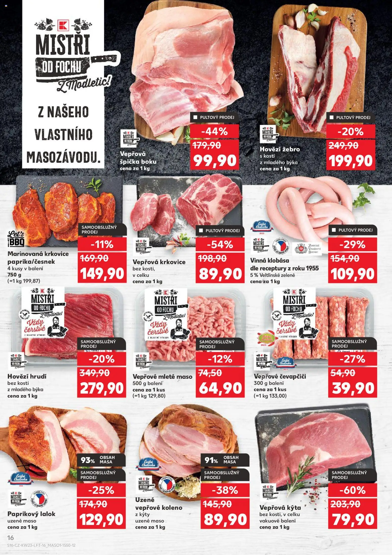Kaufland leták - Praha 4 od 03.06.2026 | Strana: 16 | Produkty: Uzené maso, Vinná klobása, Uzené vepřové koleno, Vepřová Kýta