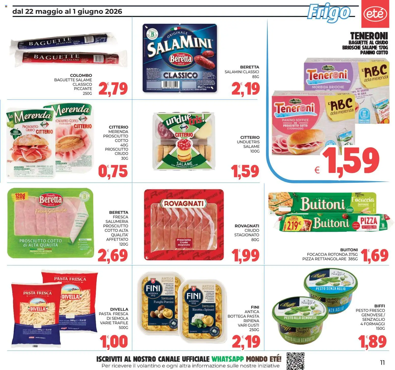 Volantino Eté del 22.05.2026 | Pagina: 11 | Prodotti: Prosciutto Cotto, Salame, Pizza, Sugo