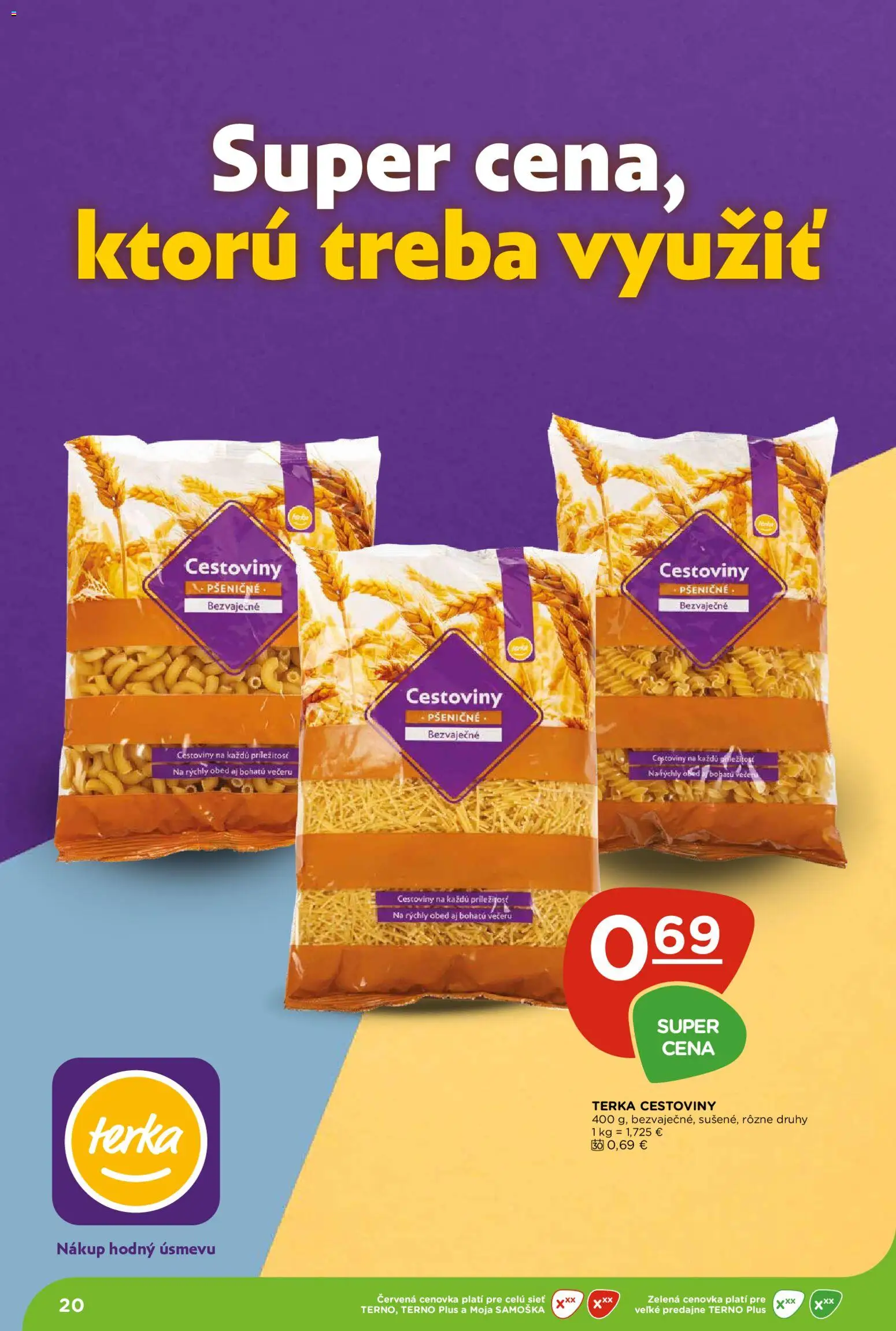 Nové Terno akcie – leták je platný od 02.07.2026 | Strana: 20 | Produkty: Cestoviny