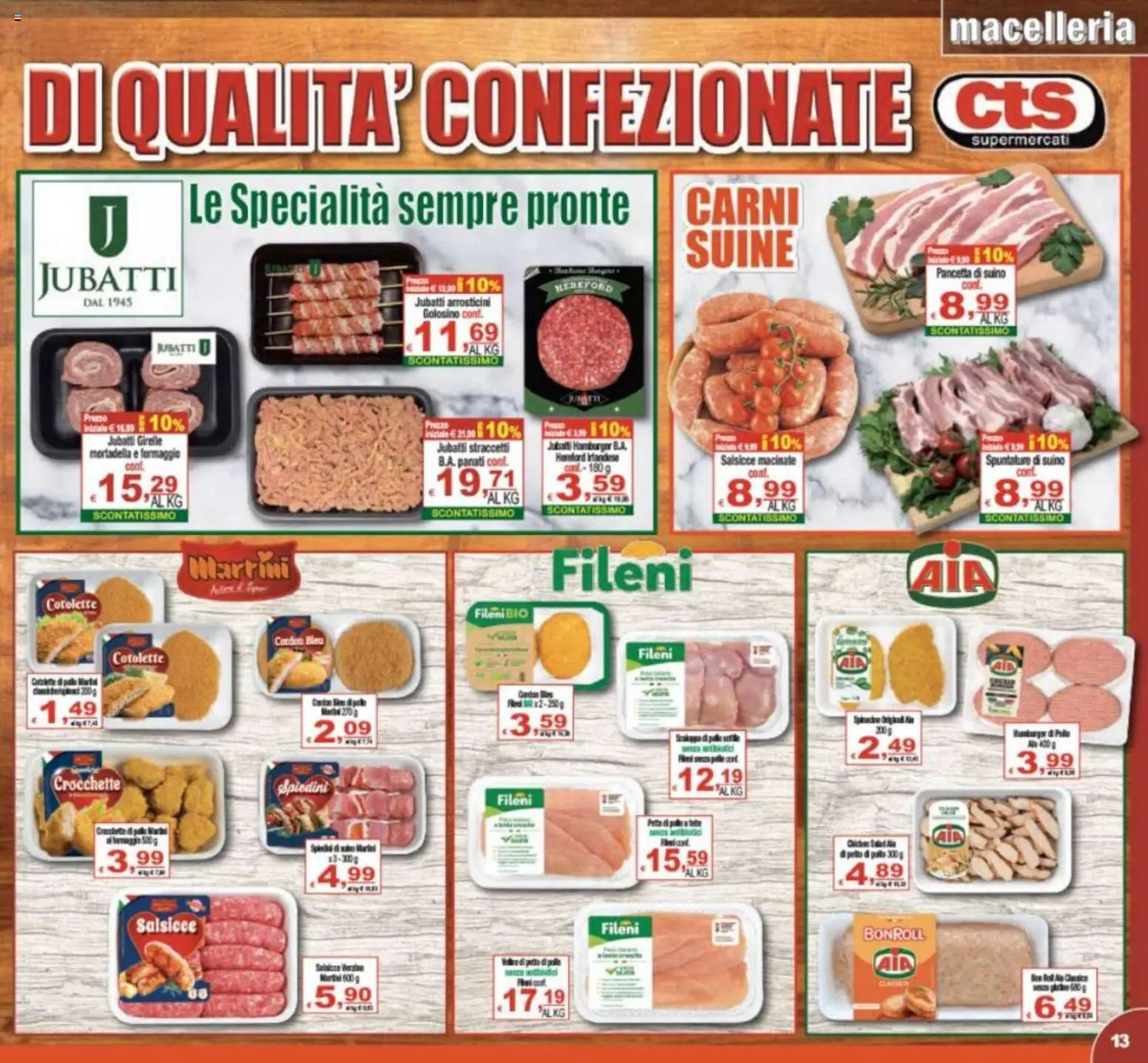 Volantino CTS del 29.04.2026 | Pagina: 13 | Prodotti: Pancetta, Mortadella, Spiedini, Arrosticini