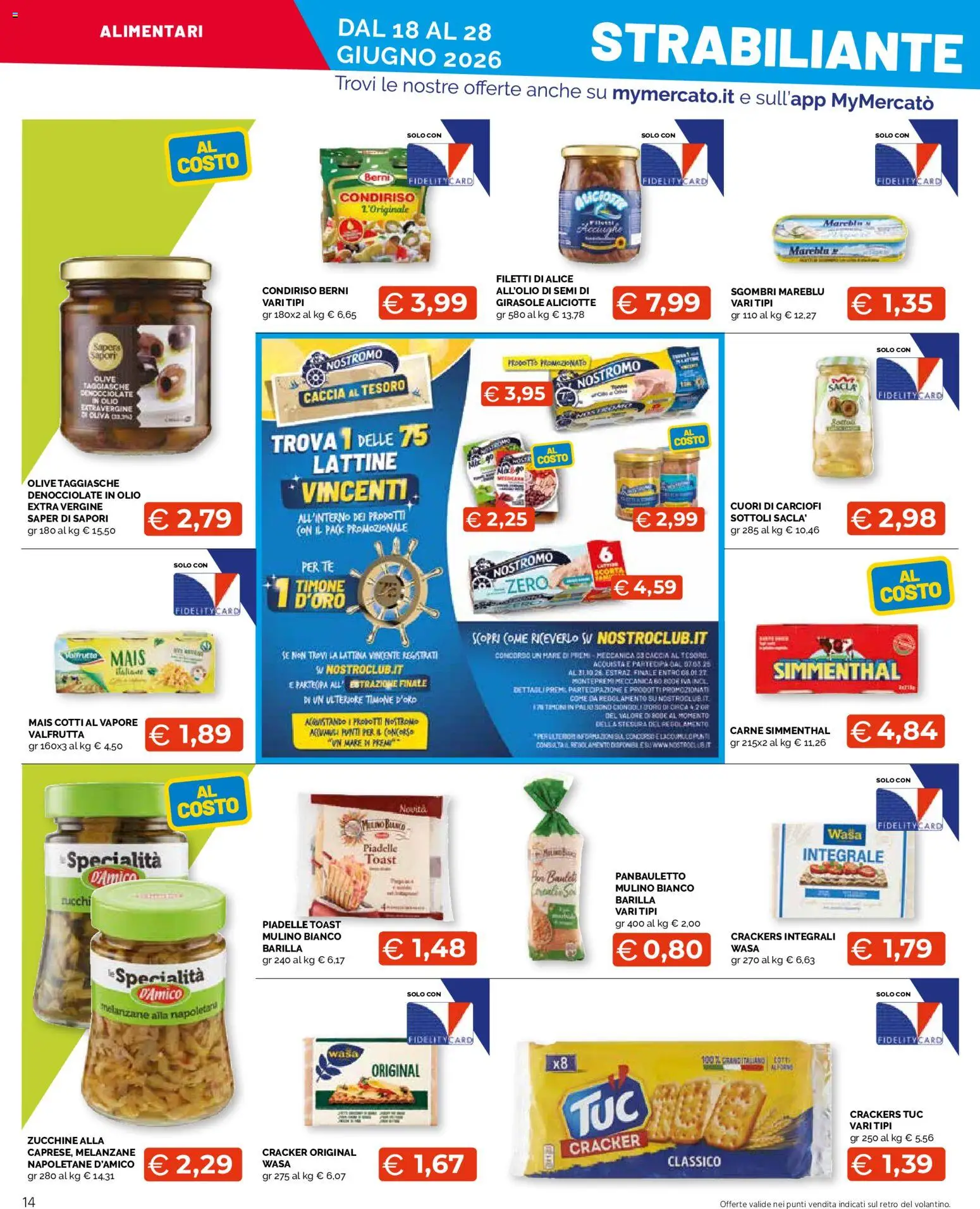 Volantino Mercatò del 18.06.2026 | Pagina: 14 | Prodotti: Tè, Olive, Mais, Zucchine