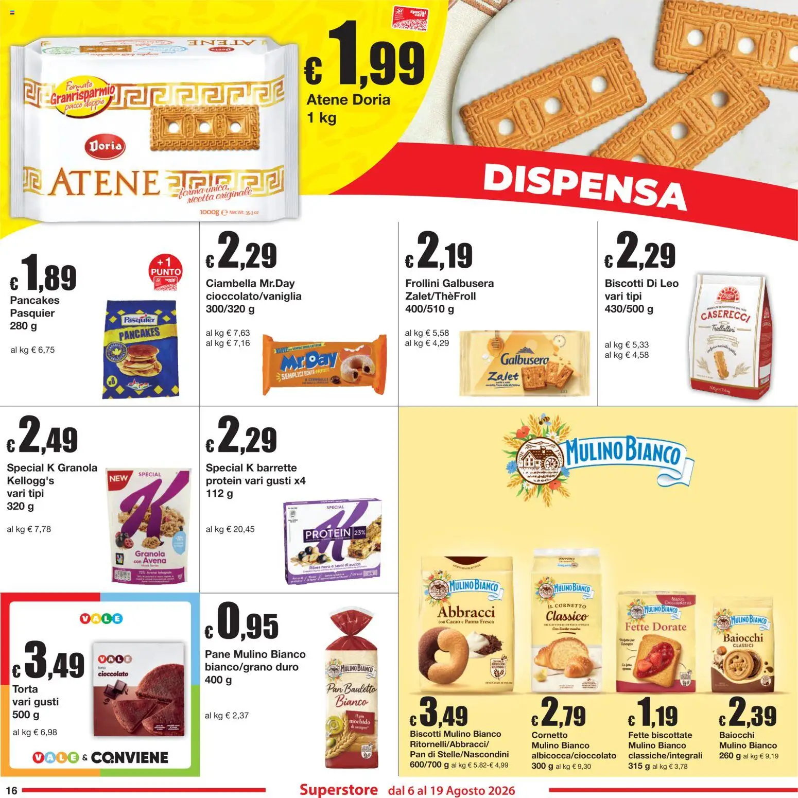 Volantino Sì con Te del 06/08/2026 | Pagina: 16 | Prodotti: Pane, Biscotti, Zucca, Frollini