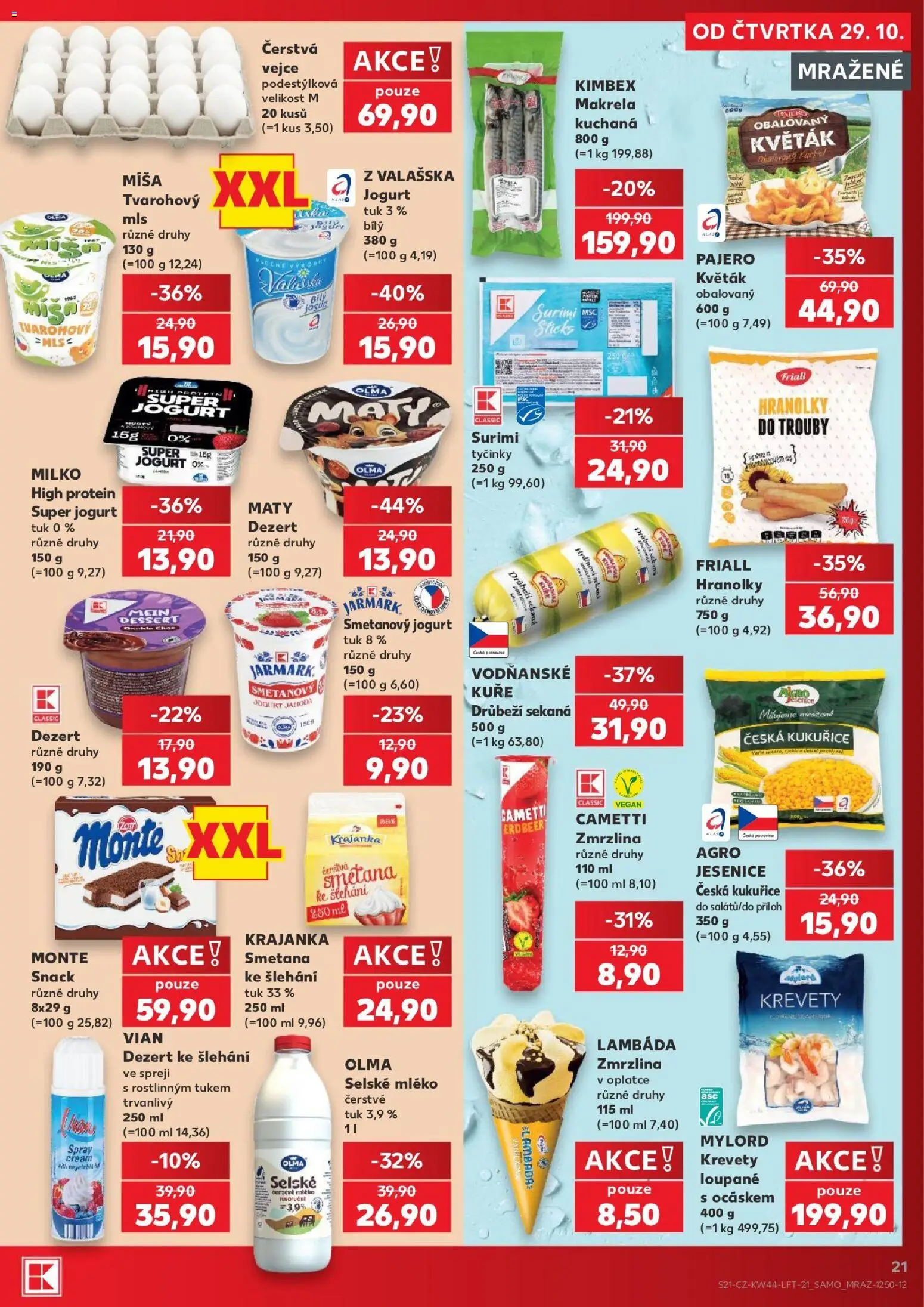 Kaufland leták - Kolín od 29.10.2026 | Strana: 21 | Produkty: Jogurt, Vejce, Smetana, Dezert