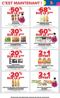 Carrefour - Prévisualisation de SUR TOUS LES BISCUITS BJORG, HORS CONDITIONNEMENTS PROMOTIONNELS Selon disponibilités en magasin Panachage possible. La remise s'applique sur le moins cher des produits valide à partir de 08/09/2026 | Page: 42 | Produits: Jus frais, Bouteille, Jus, Biscuits