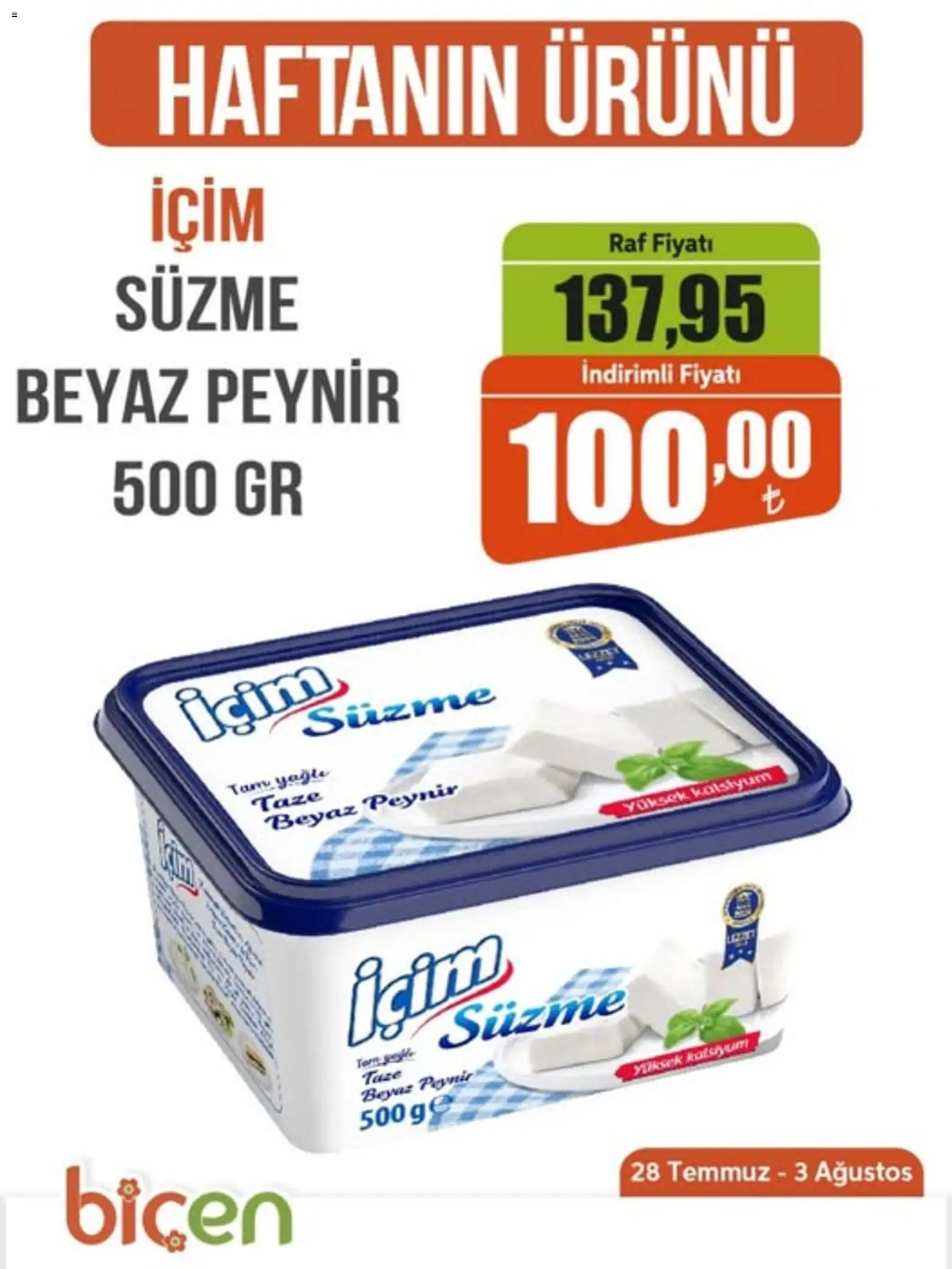 Biçen Market - Haftanın Ürünü - 28 Temmuz 2026 tarihinden itibaren geçerlidir | Sayfa: 1 | Ürünler: Raf, Peynir