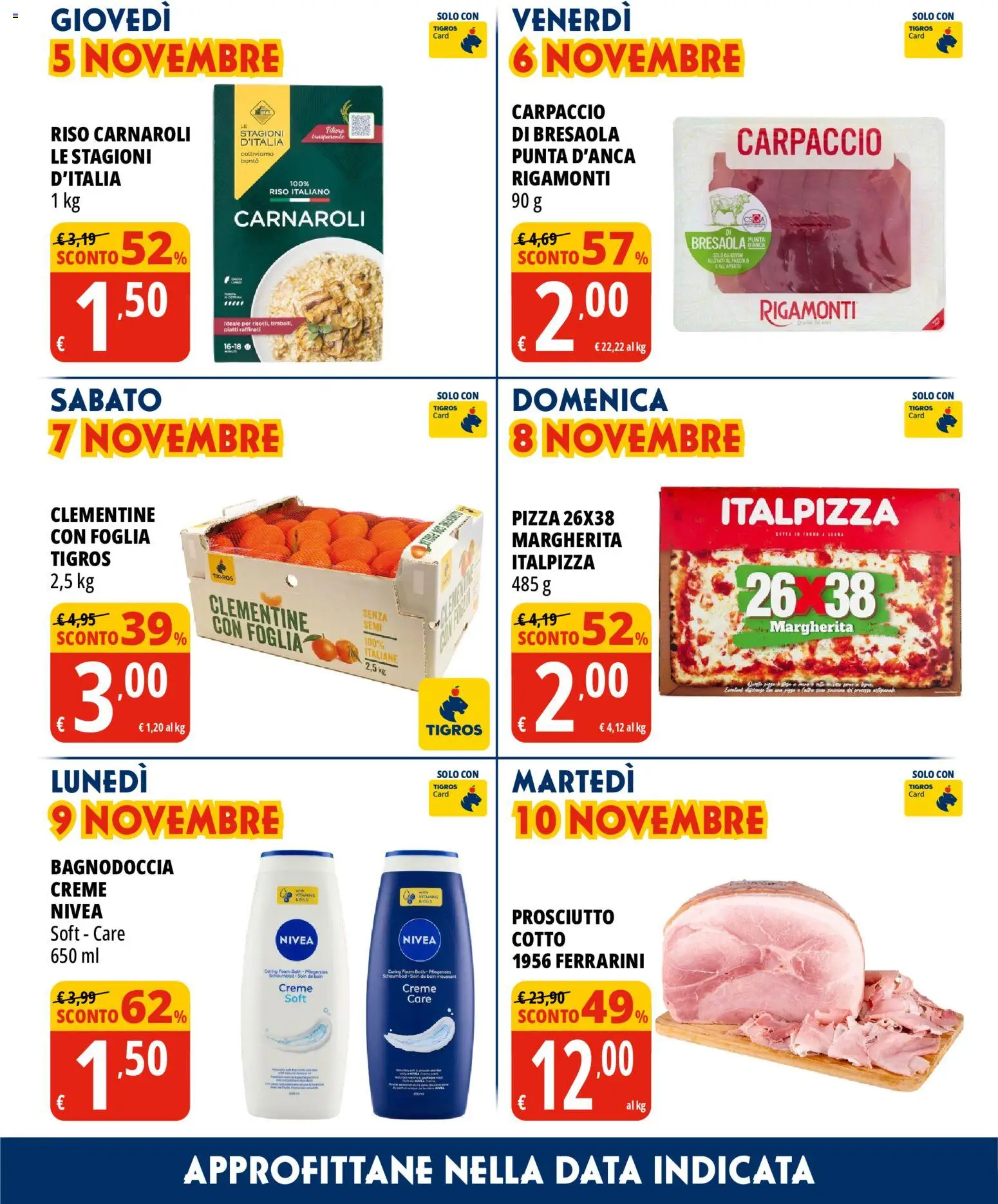 Volantino Tigros del 28/10/2026 | Pagina: 4