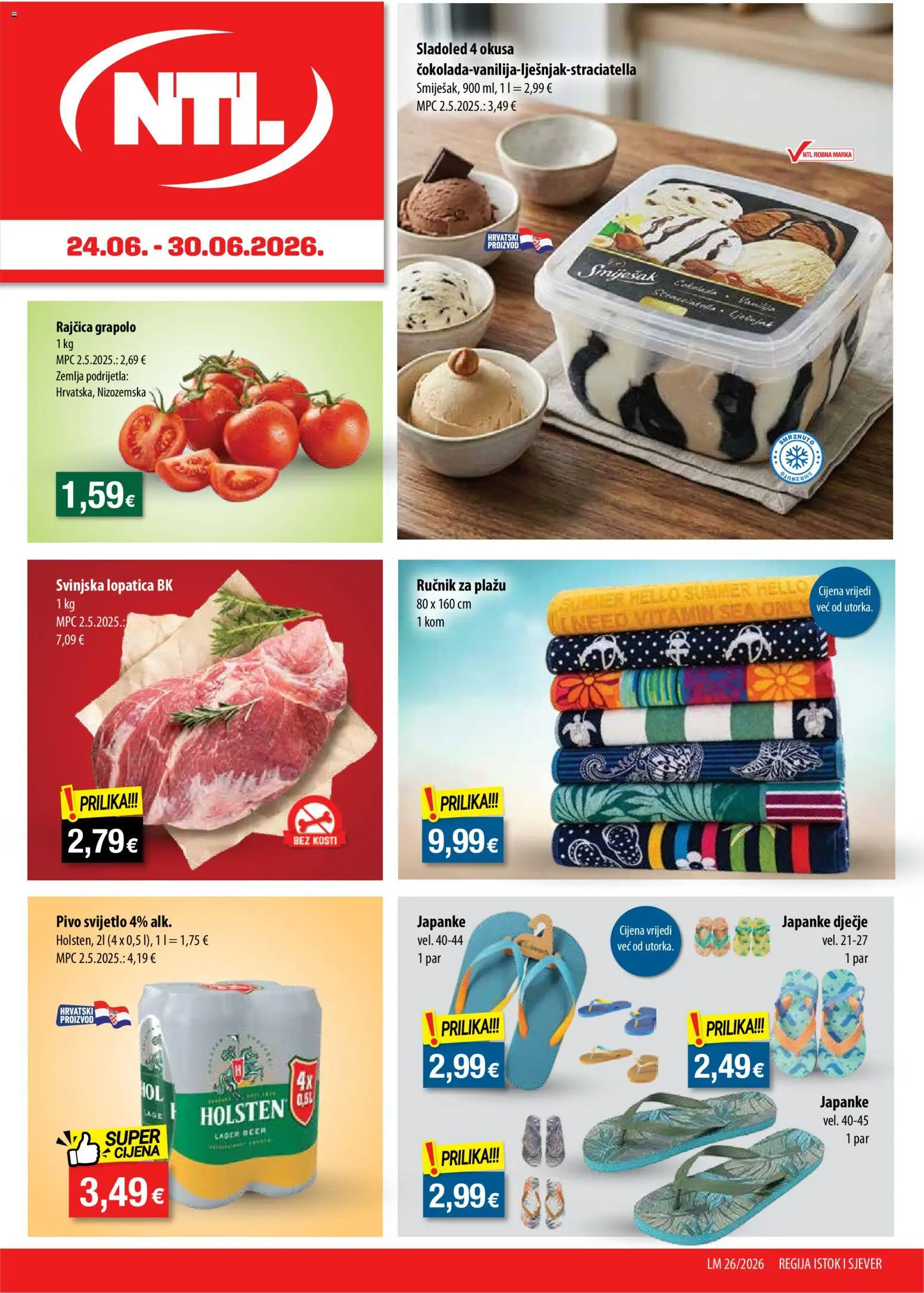 NTL katalog | vrijedi od 24.06.2026 | Stranica: 1 | Proizvodi: Svinjska lopatica, Ručnik, Japanke, Rajčica