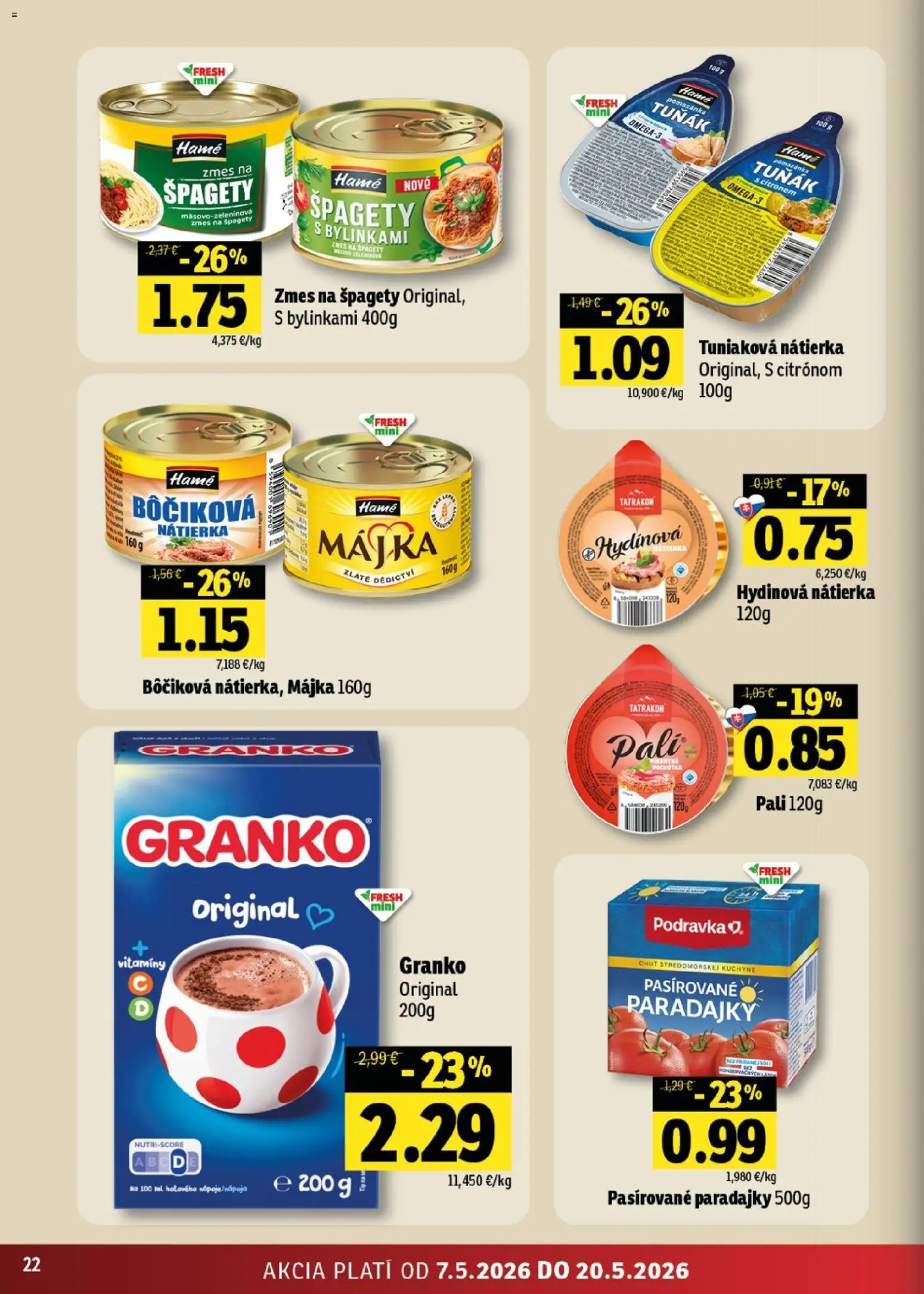 Nové Fresh akcie – leták je platný od 07.05.2026 | Strana: 22 | Produkty: Paradajky, Kuchyne, Granko, Špagety