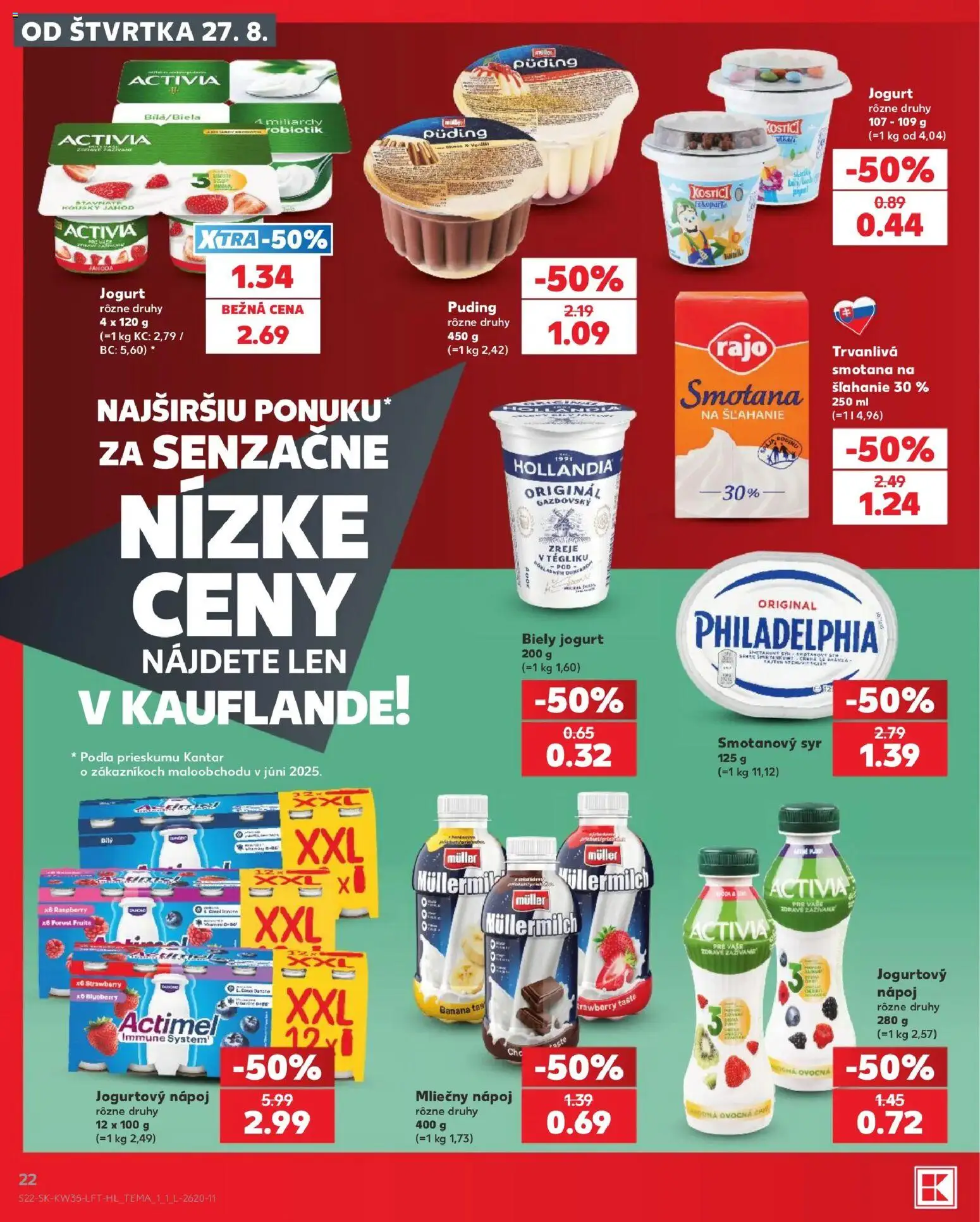 Nové Kaufland akcie – leták je platný od 27.08.2026 | Strana: 22 | Produkty: Syr, Smotana, Smotanový syr, Smotana na šľahanie