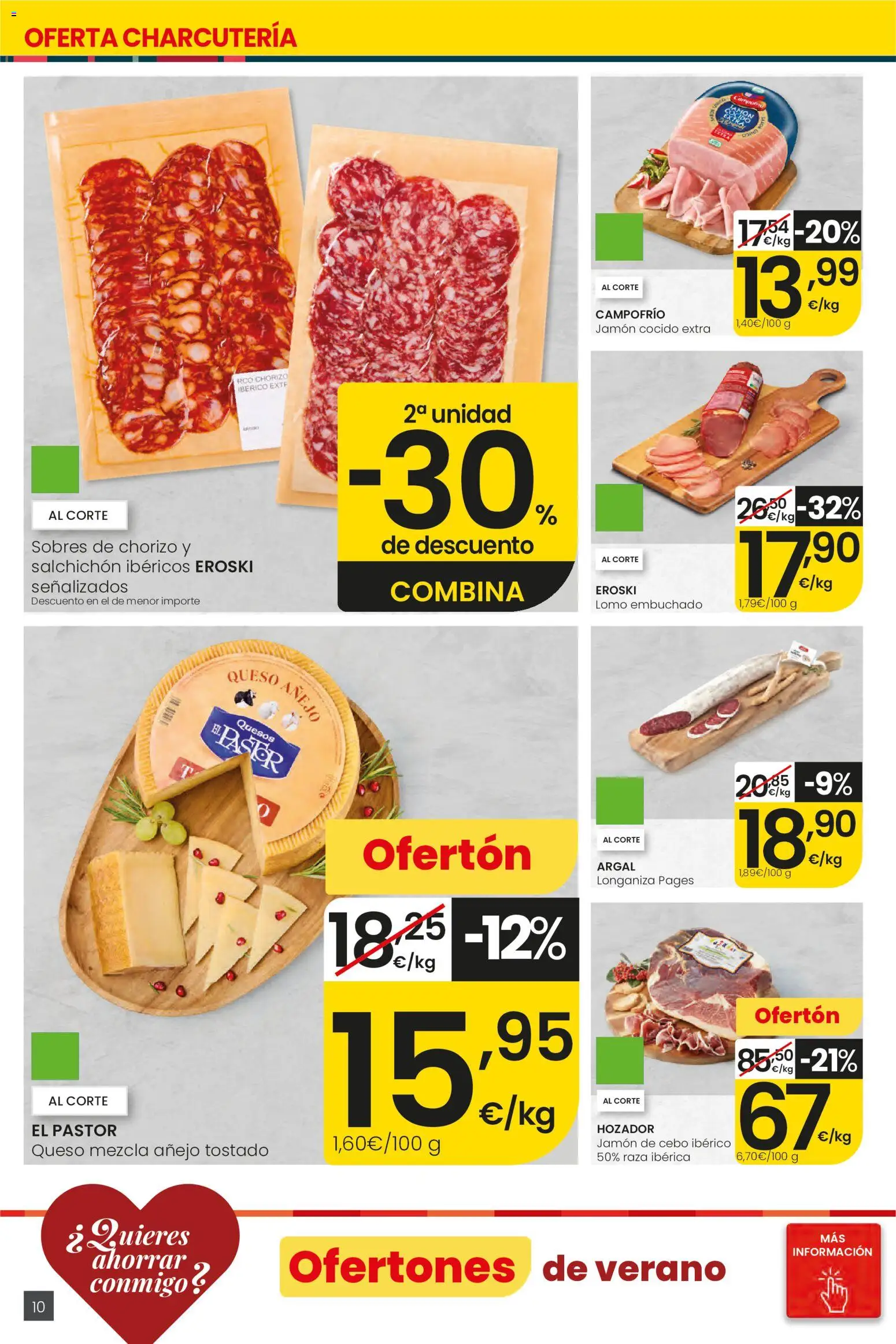 Eroski Ofertones de verano │ válido desde el 28.05.2026 | Página: 10 | Productos: Queso, Jamón, Jamón cocido, Longaniza