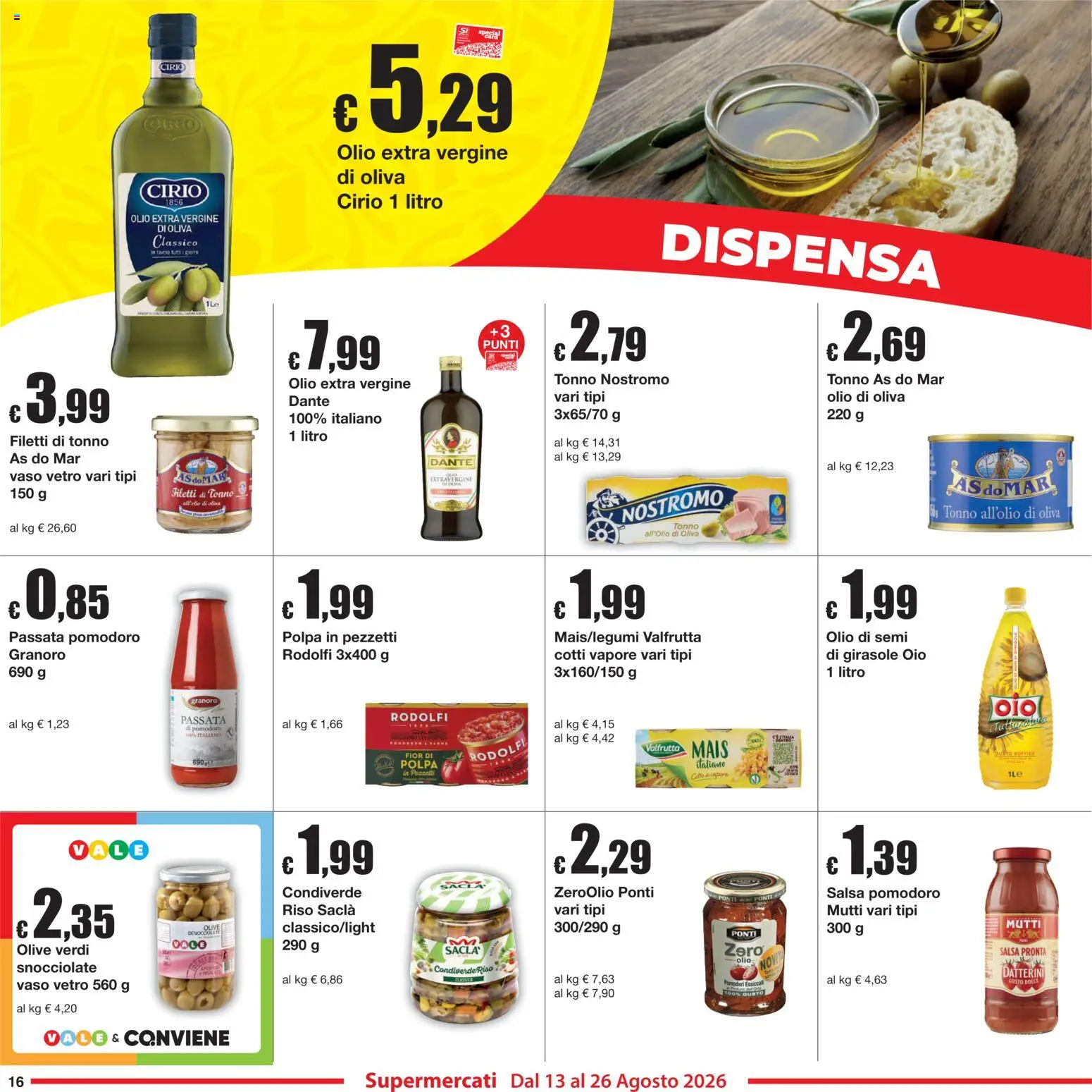 Volantino Sì con Te del 13/08/2026 | Pagina: 16 | Prodotti: Granoro, Pomodoro, Olio, Mais