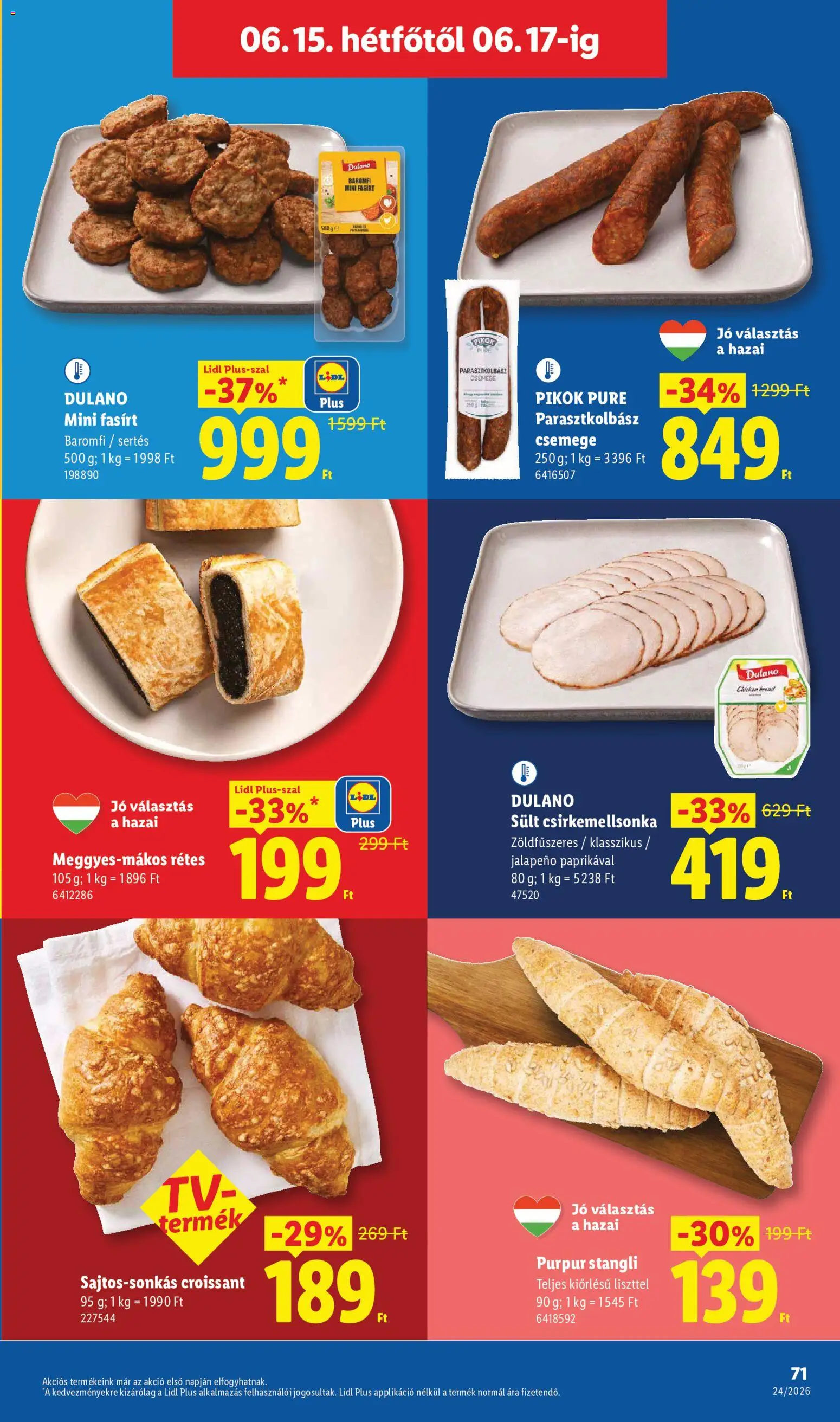 Lidl akciós ujság - amely érvényes a következő dátumtól: 11.06.2026 | Oldal: 71 | Termékek: Croissant, Stangli, Jalapeno