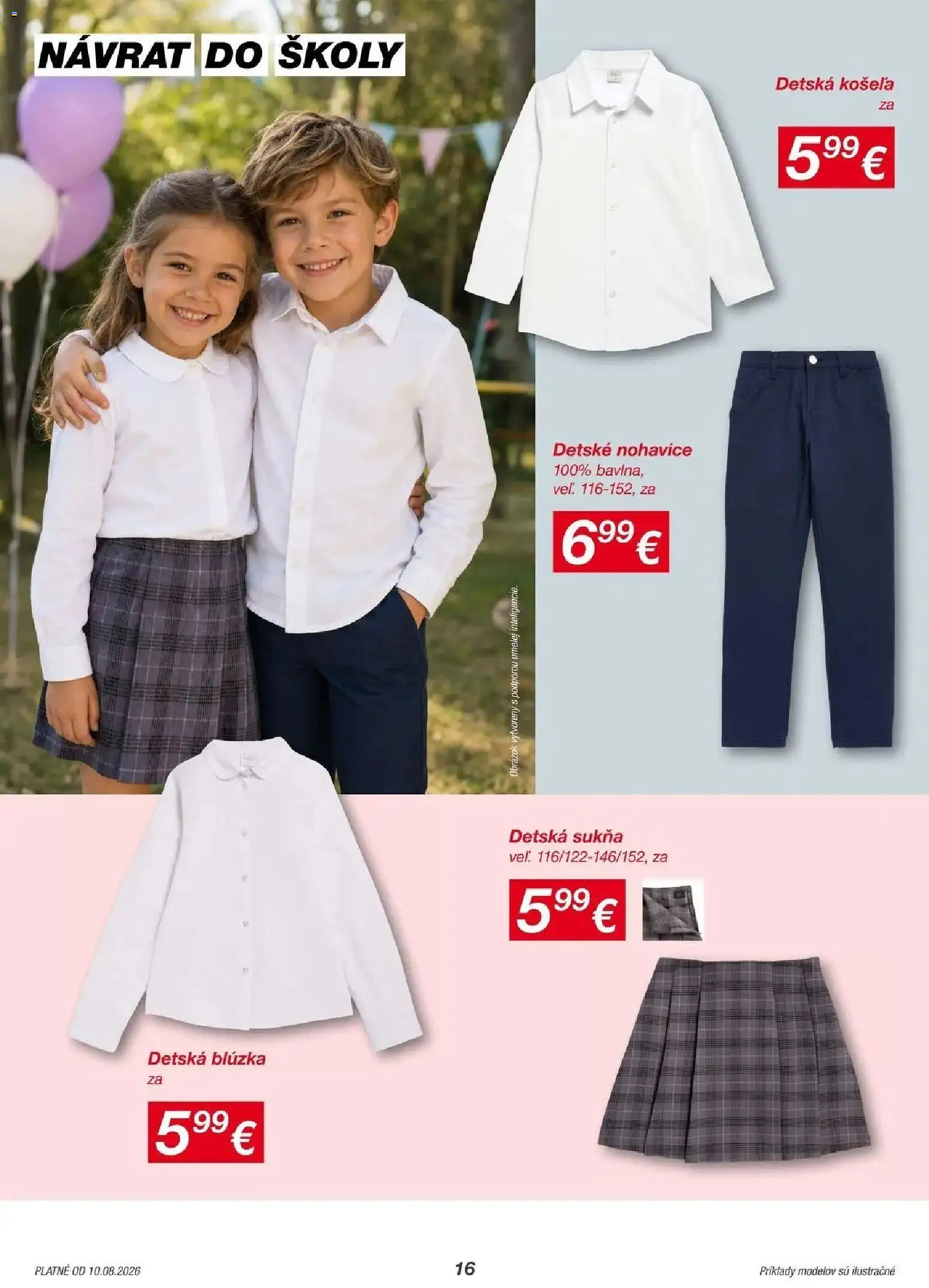Nové Kik akcie – leták je platný od 10.08.2026 | Strana: 16 | Produkty: Blúzka, Košeľa, Nohavice