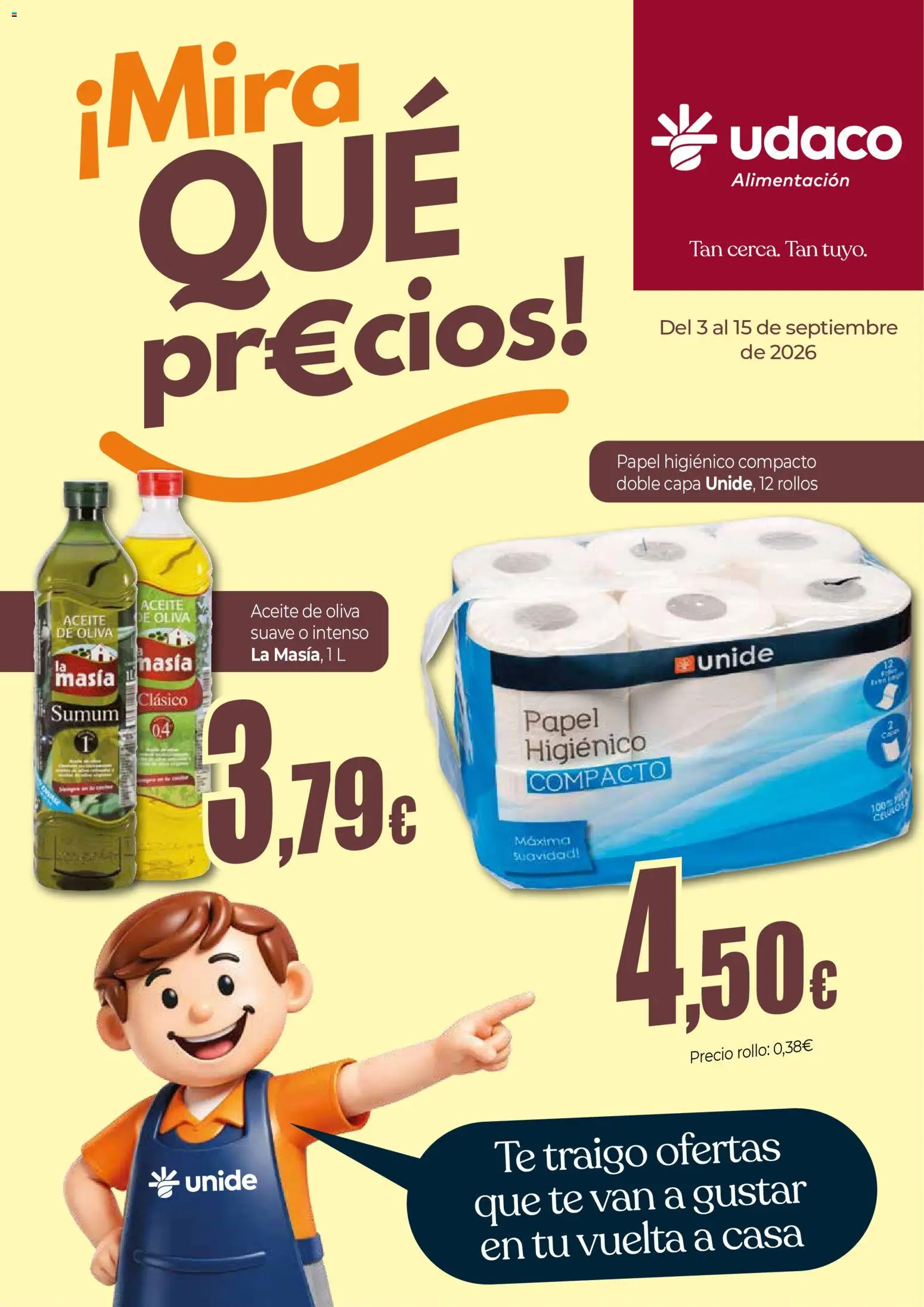 Unide Mira qué precios │ válido desde el 03/09/2026 | Página: 1 | Productos: Aceite, Papel higienico, Té, Aceite de oliva