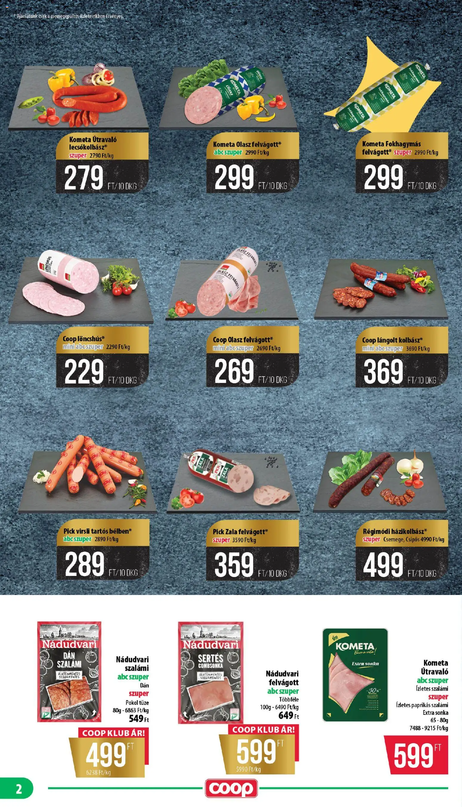 COOP akciós ujság - amely érvényes a következő dátumtól: 23.04.2026 | Oldal: 2 | Termékek: Pick, Sonka, Felvágott, Combsonka