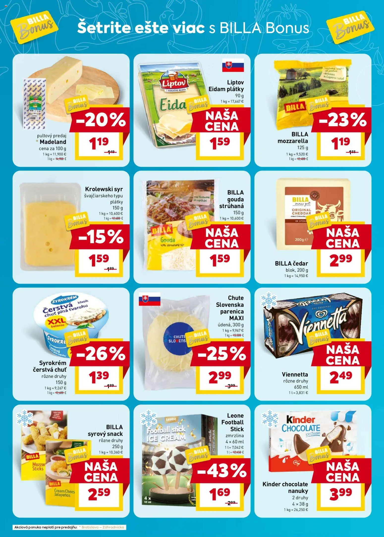 Nové Billa akcie – leták je platný od 05.08.2026 | Strana: 4 | Produkty: Syr, Gouda, Eidam, Mozzarella