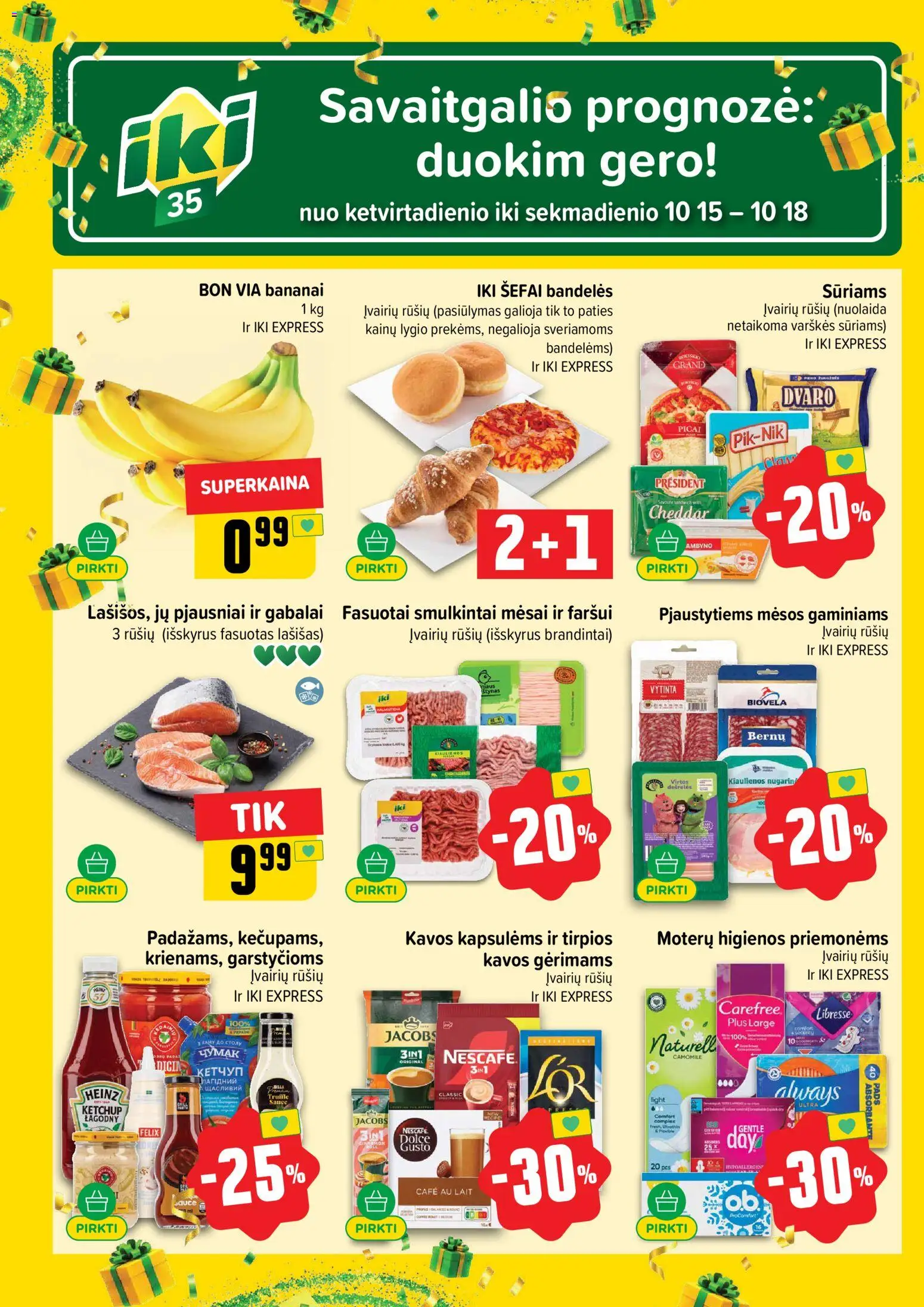 IKI akcijos nuo 2026.10.12 | Puslapis: 66 | Prekių: Kiaulienos, Bandelės, Bananai