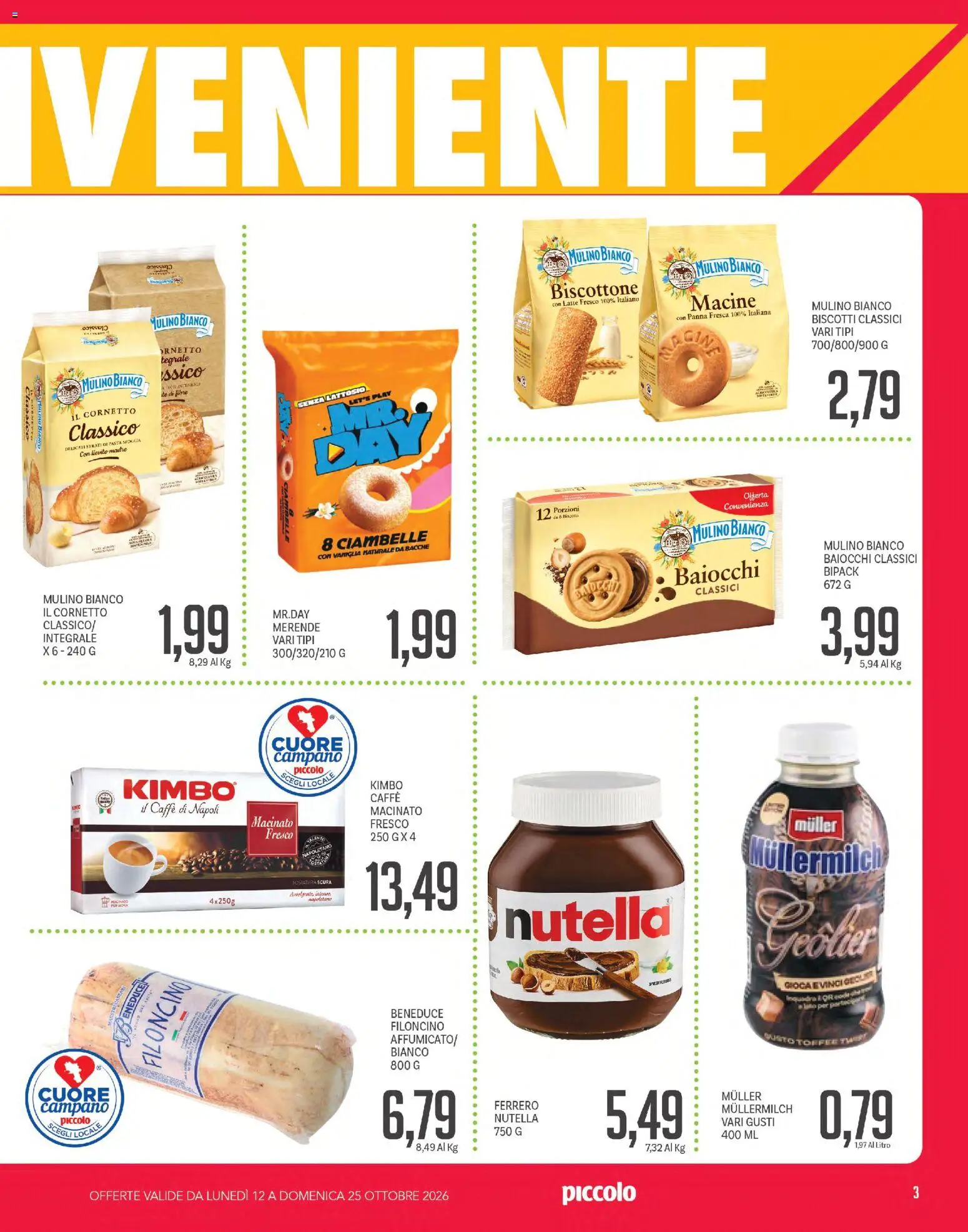 Volantino Piccolo del 12/10/2026 | Pagina: 3 | Prodotti: Vaniglia, Cornetto, Latte, Nutella