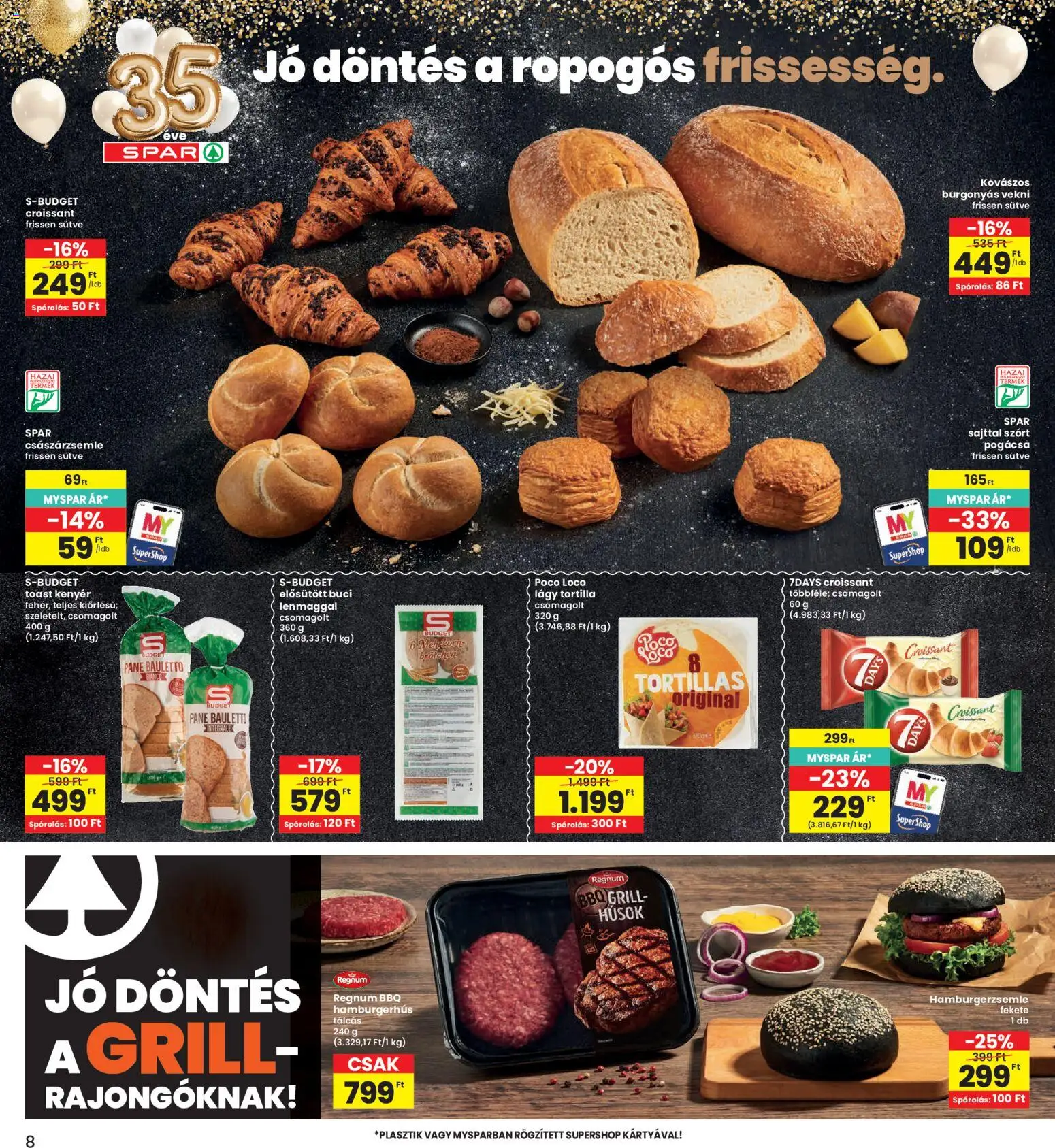 Interspar akciós ujság - amely érvényes a következő dátumtól: 16.04.2026 | Oldal: 8 | Termékek: Croissant, Grill, Kenyér, Toast kenyér
