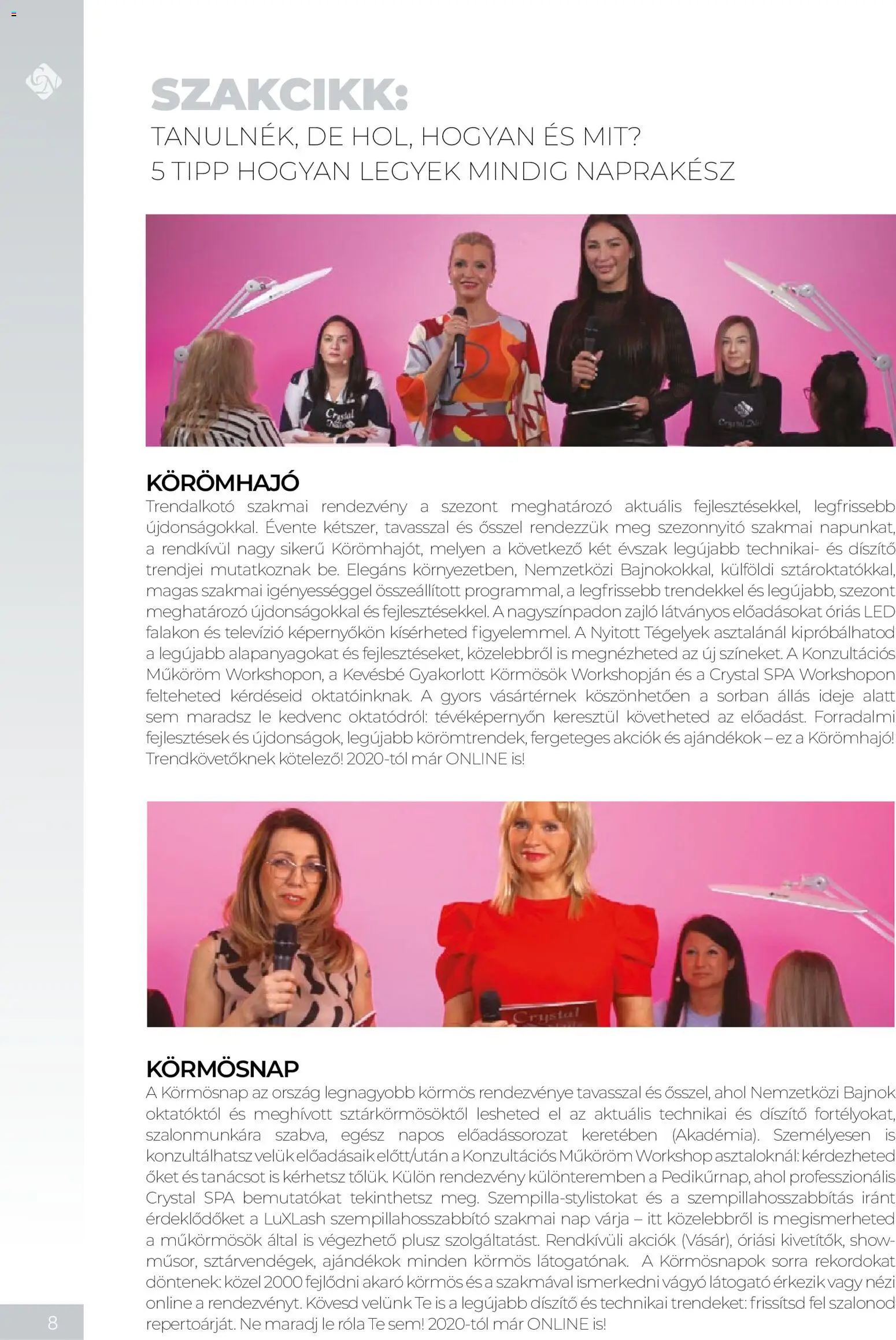 Crystal Nails akciós ujság - amely érvényes a következő dátumtól: 08.06.2026 | Oldal: 8 | Termékek: Televízió