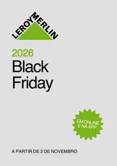 Pré-visualização Leroy Merlin Black Friday aviso válido de 03/11/2026