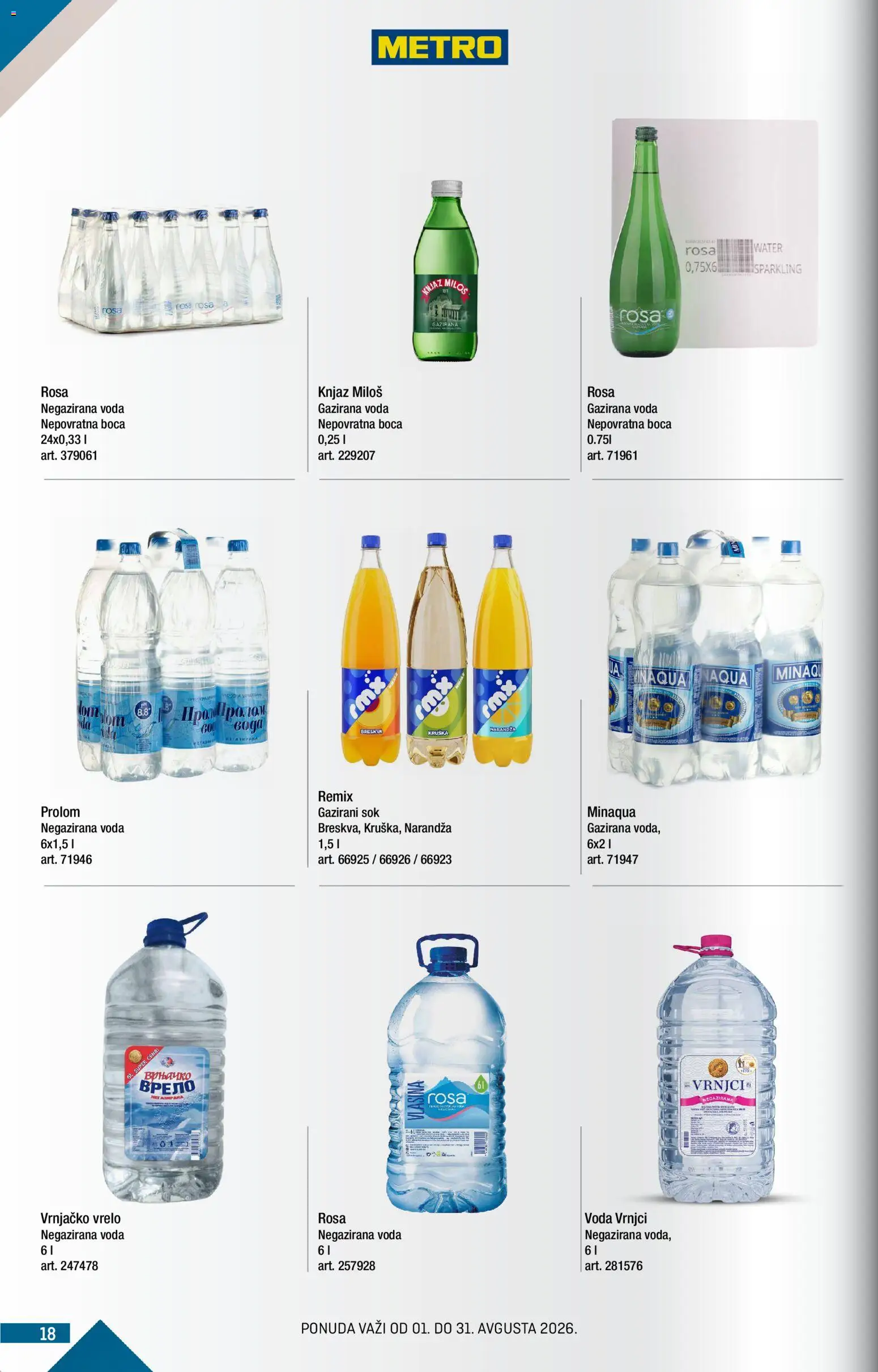Metro katalog - važi od 01.08.2026 | Strana: 18 | Proizvode: Negazirana voda, Voda, Sok