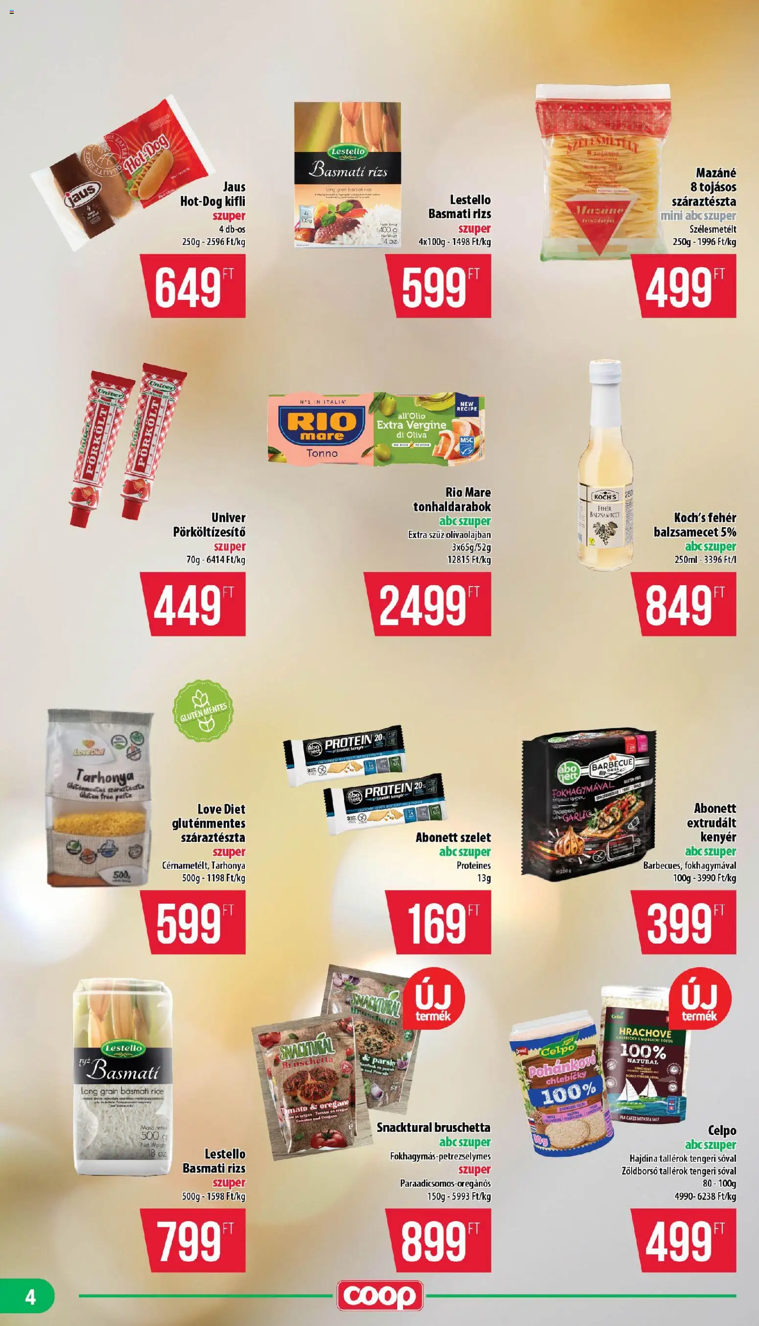 COOP akciós ujság - amely érvényes a következő dátumtól: 2026.08.21. | Oldal: 4 | Termékek: Szelet, Hajdina, Rio Mare, Tarhonya