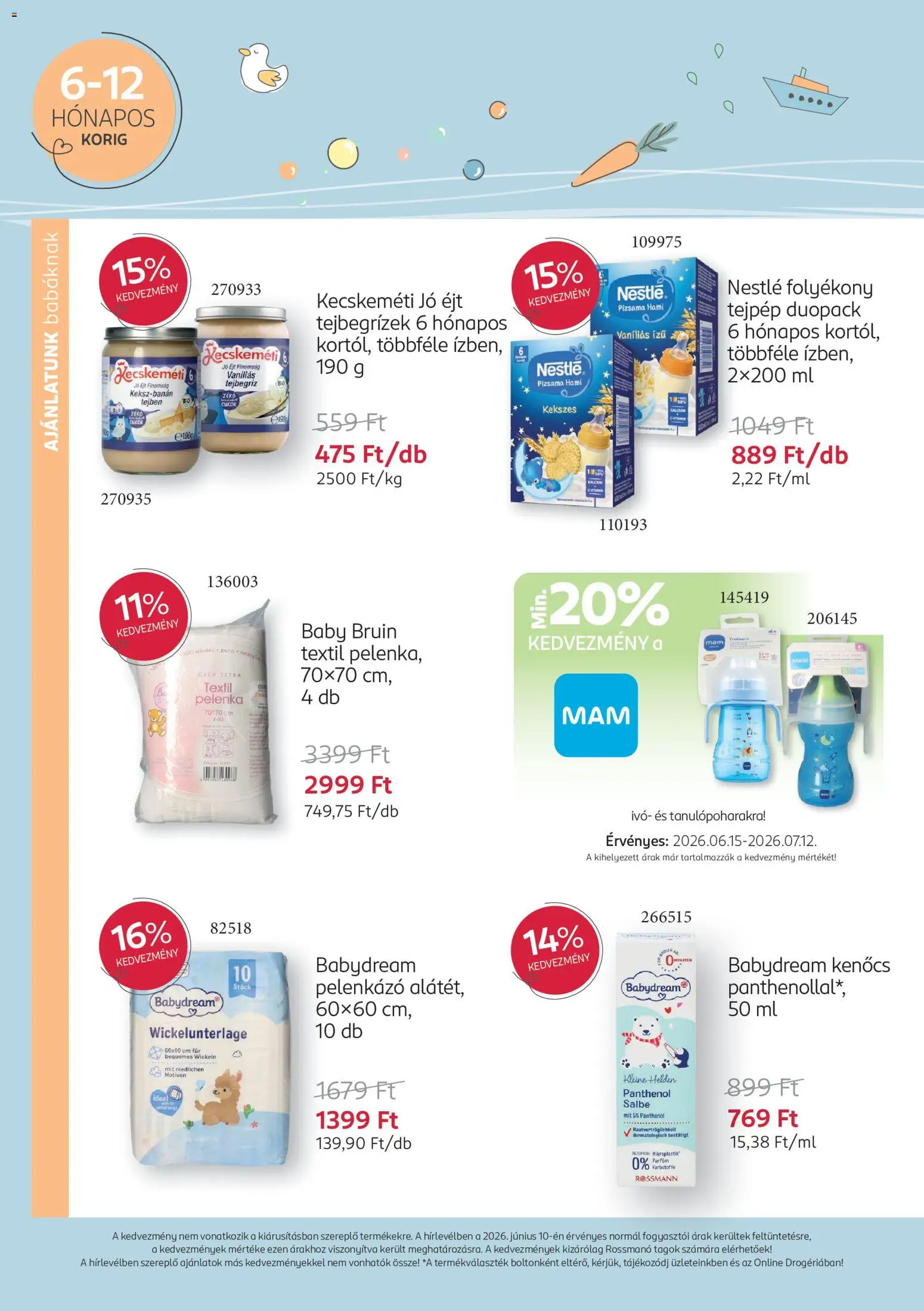 Rossmann akciós ujság - amely érvényes a következő dátumtól: 15.06.2026 | Oldal: 9 | Termékek: Pelenka, Pelenkázó, Cukor, Pizsama