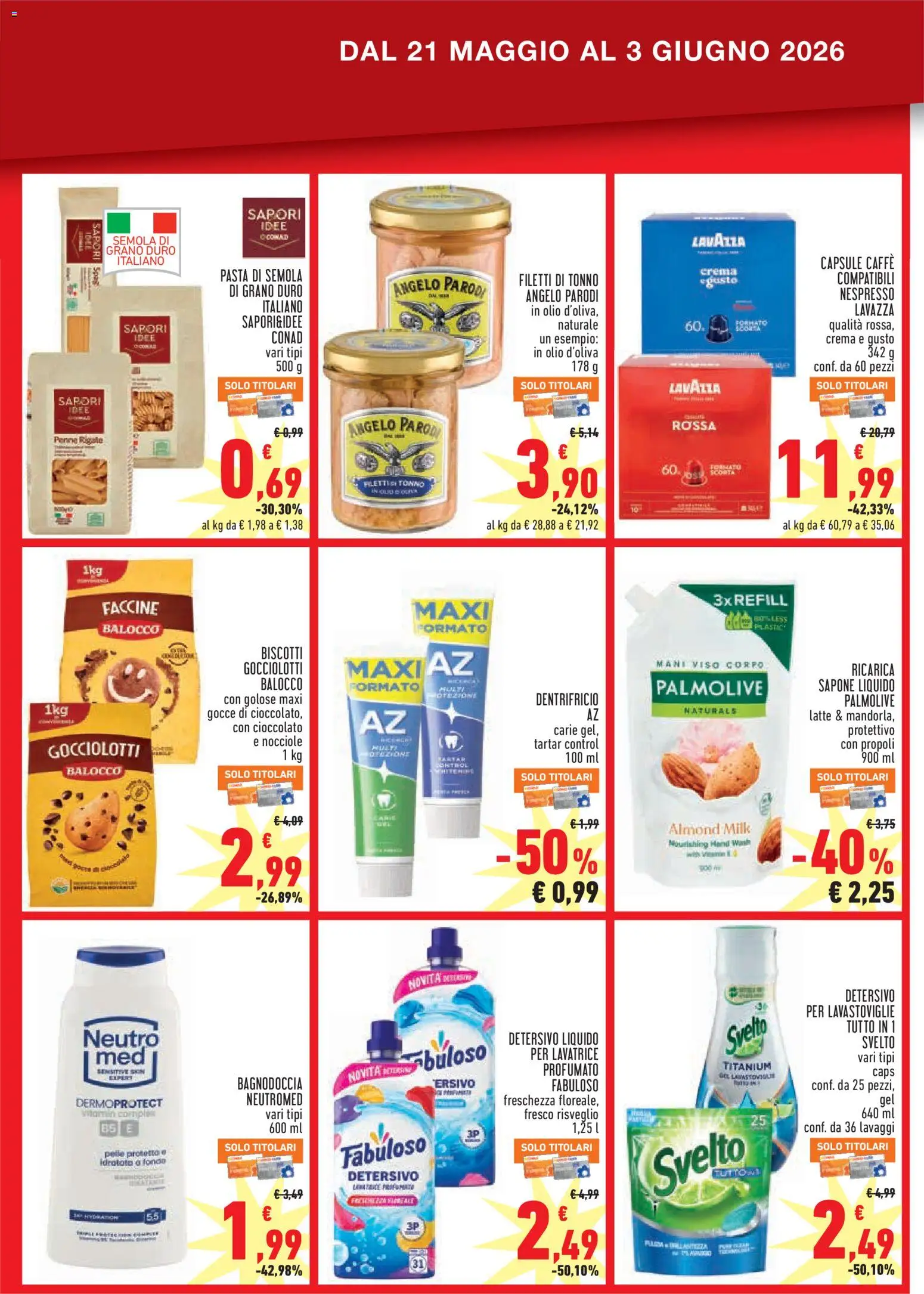 Volantino Conad del 21.05.2026 | Pagina: 3 | Prodotti: Caffè, Latte, Olio, Lavastoviglie