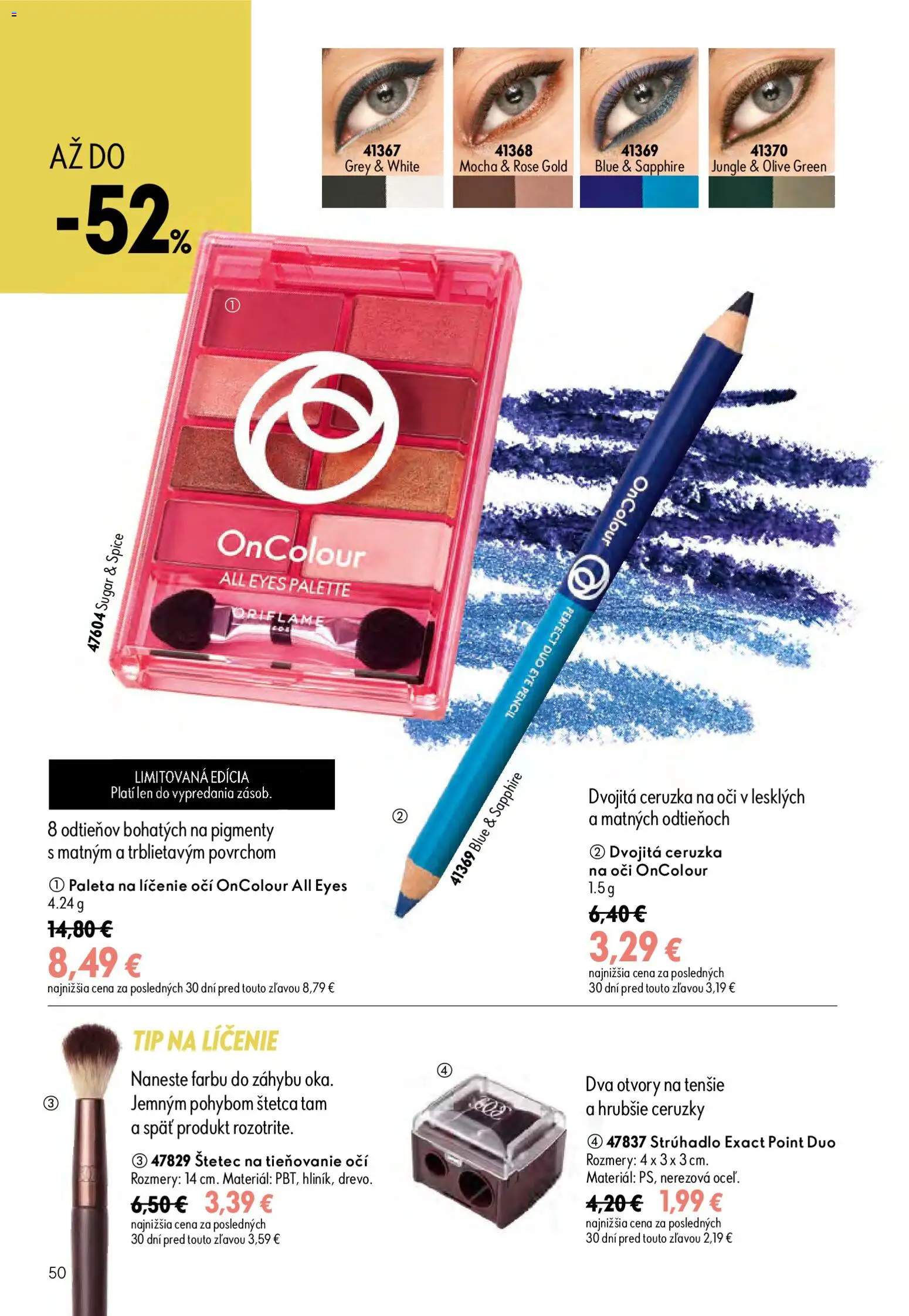 Nové Oriflame akcie – leták je platný od 29.07.2026 | Strana: 50 | Produkty: Strúhadlo, Štetec, Ceruzka na oči, Ceruzka