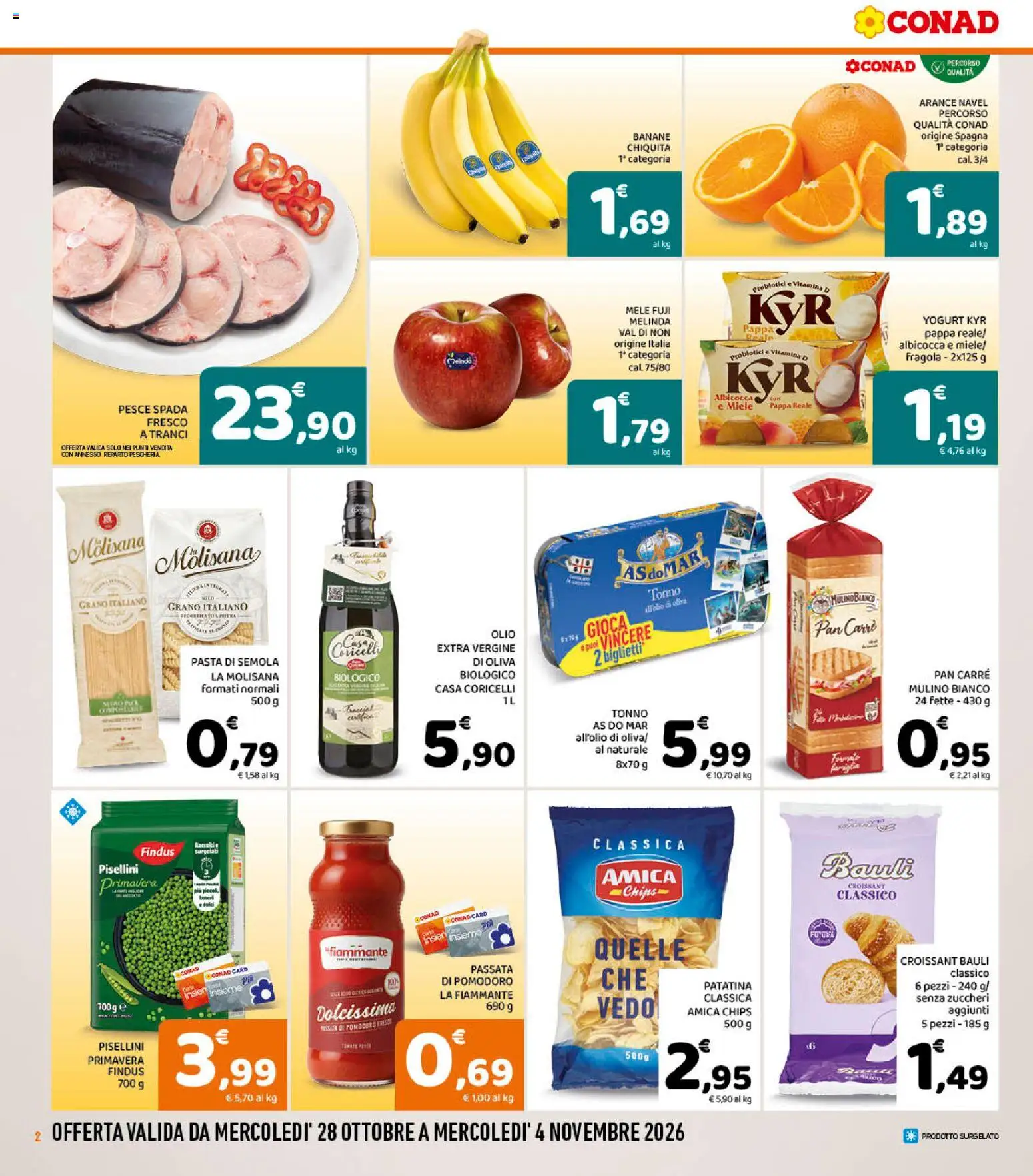 Volantino Conad del 28/10/2026 | Pagina: 2 | Prodotti: Pasta di semola, Olive, Pasta, Croissant