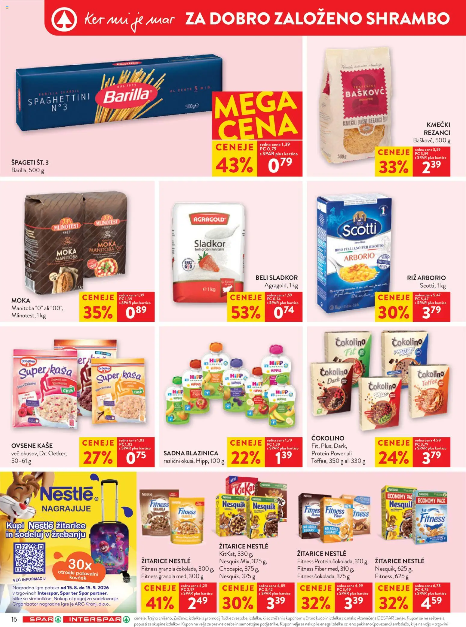 Novi Spar katalog ponudbe – veljaven od 26.08.2026 | Stran: 22 | Izdelki: Igra, Barilla, Čokolino, Kovcek