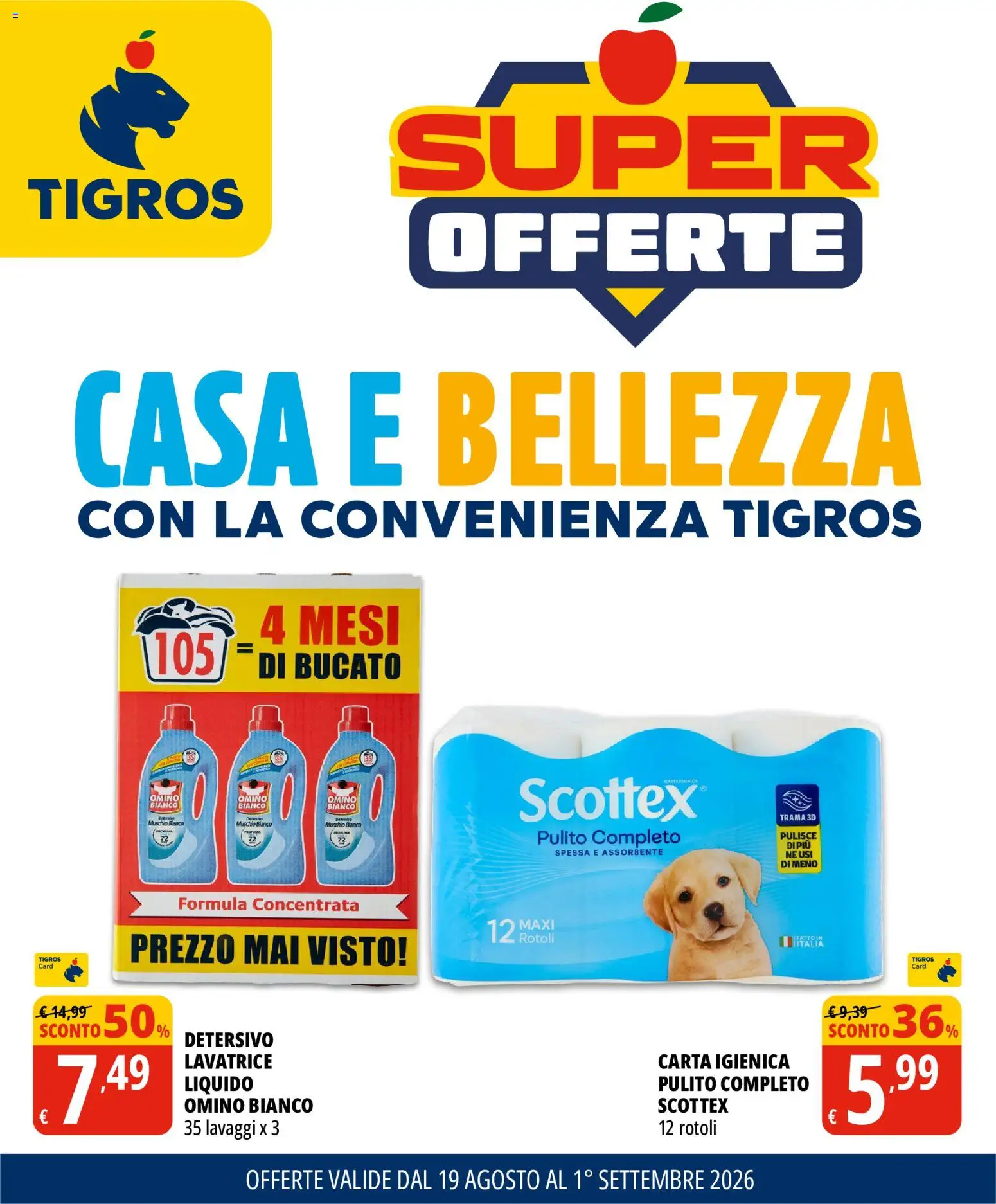 Volantino Tigros del 19/08/2026 | Pagina: 1 | Prodotti: Carta igienica, Lavatrice