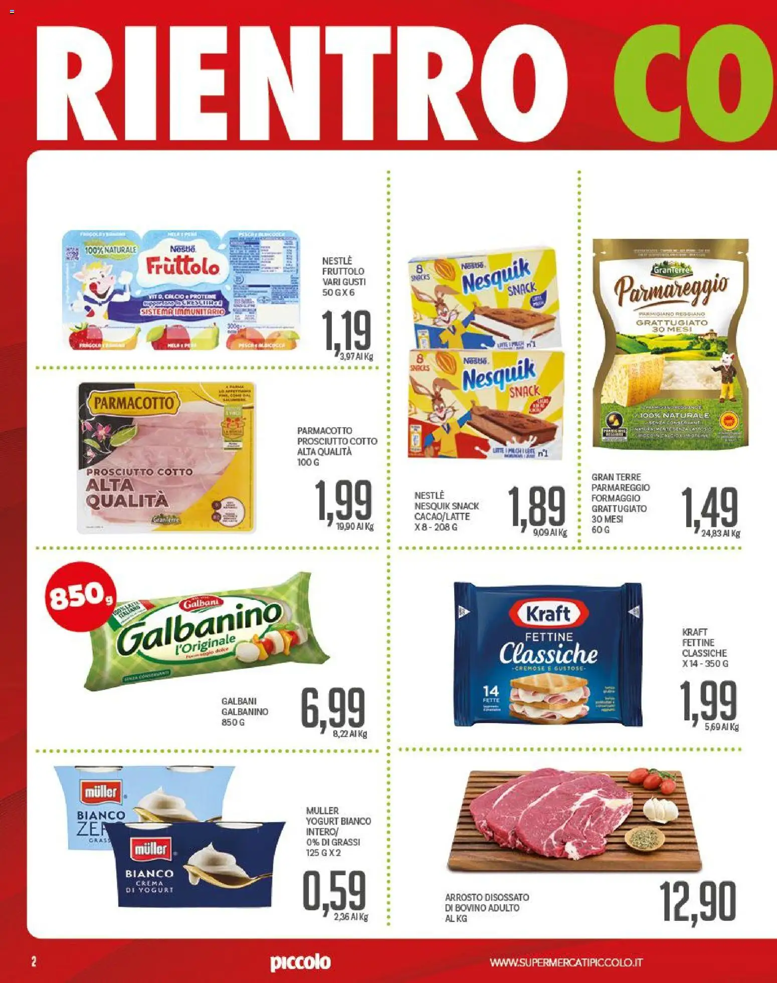 Volantino Piccolo del 31/08/2026 | Pagina: 2 | Prodotti: Bovino, Arrosto, Crema, Yogurt bianco