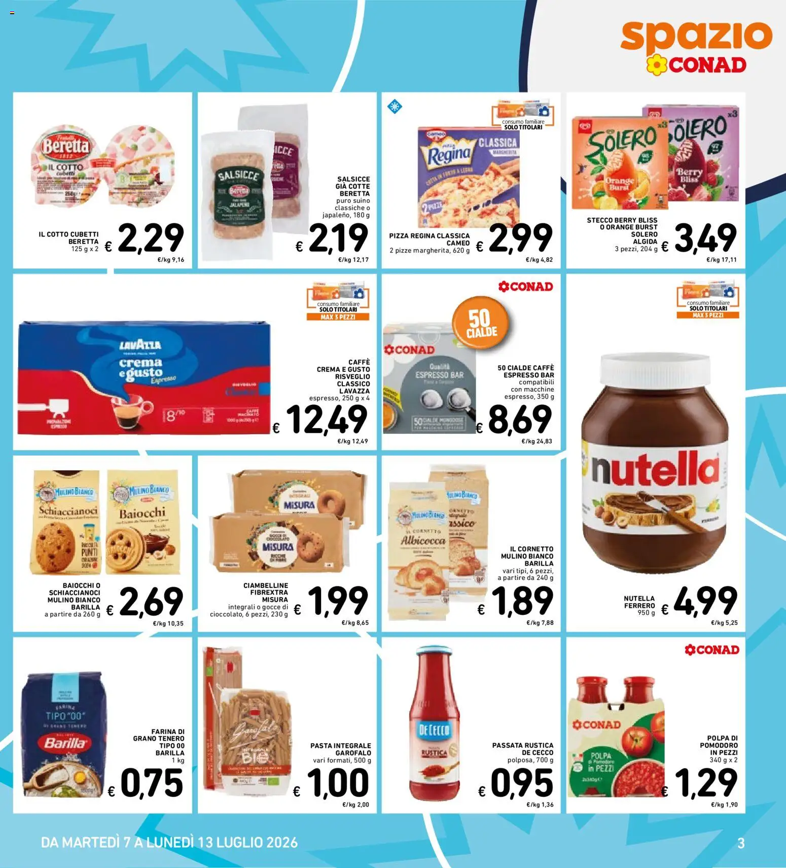 Volantino Spazio Conad del 30/06/2026 | Pagina: 30 | Prodotti: Caffè, Suino, Pomodoro, Lavazza