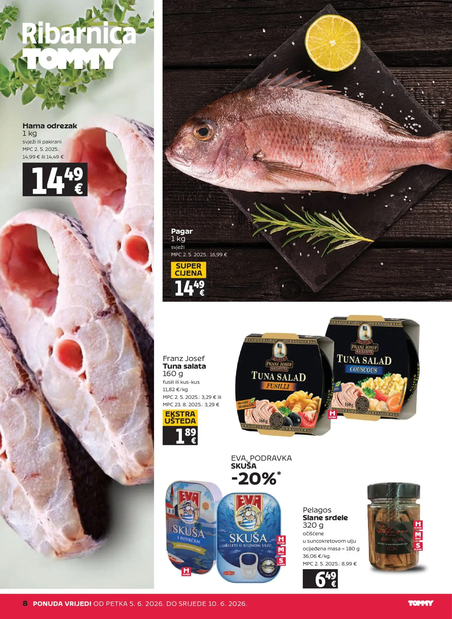 Tommy katalog | vrijedi od 05.06.2026 | Stranica: 8 | Proizvodi: Podravka, Salata, Skuša, Tuna