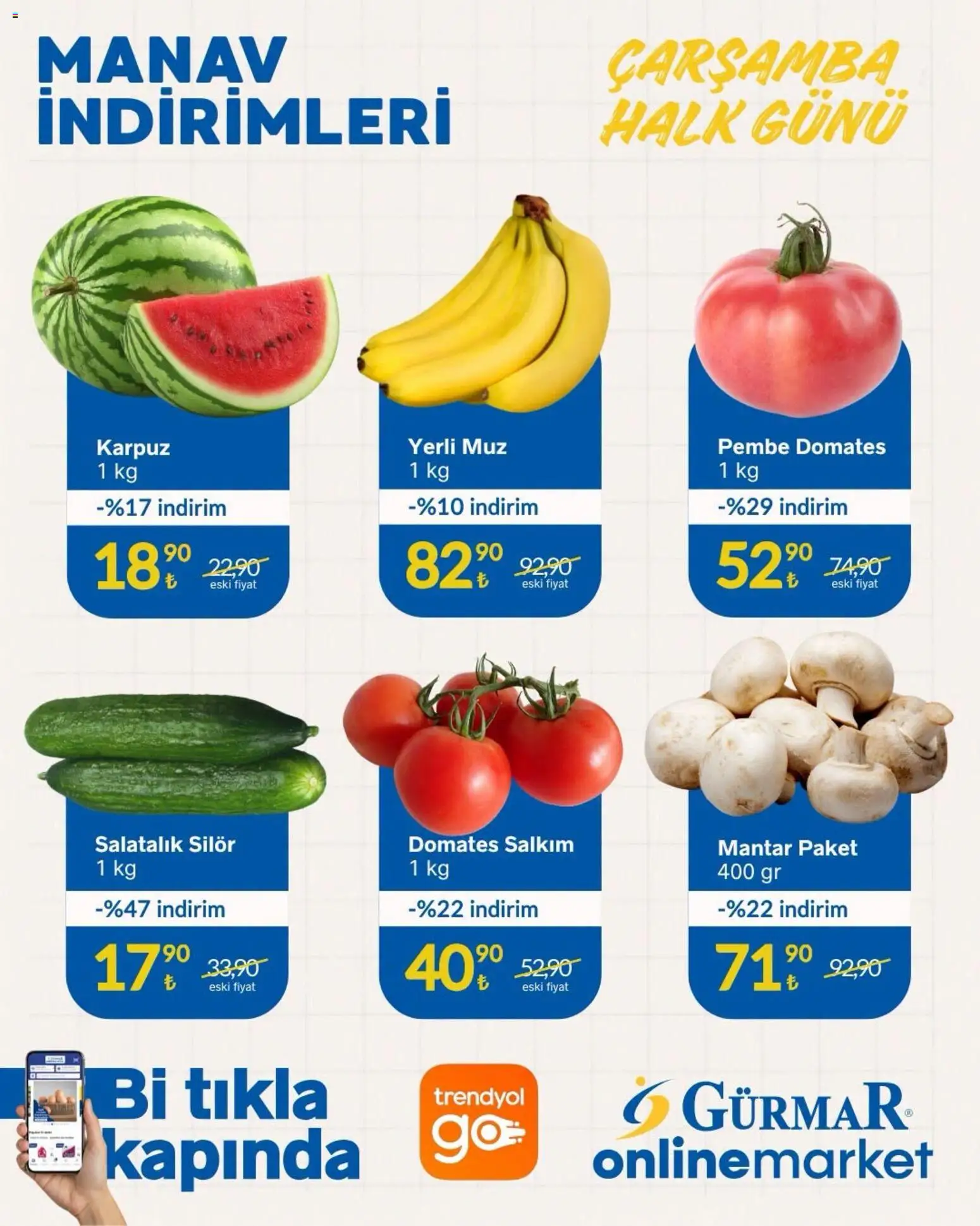 Gürmar - Manav İndirimleri - 08 Temmuz 2026 tarihinden itibaren geçerlidir | Sayfa: 1 | Ürünler: Muz, Salatalık, Karpuz, Mantar