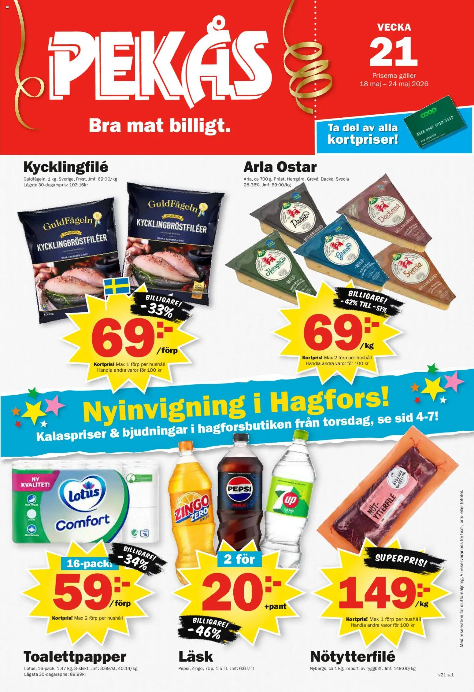 Pekås reklamblad aktuell från 18.05.2026 | Sida: 1 | Produkter: Zingo, Toalettpapper, Galler, Pepsi