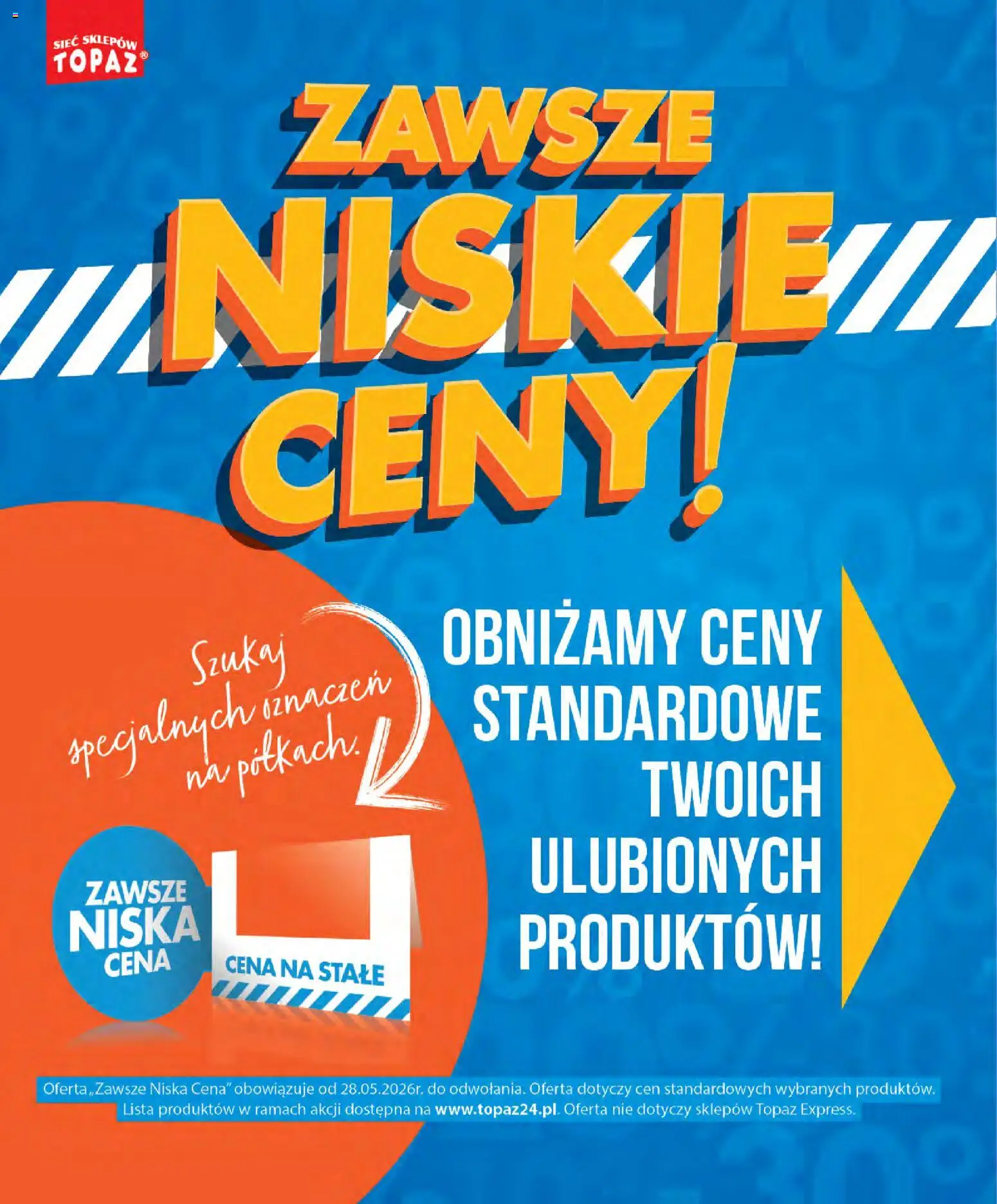 Topaz gazetka - Zawsze Znisike Ceny od 28.05.2026 | Strona: 2