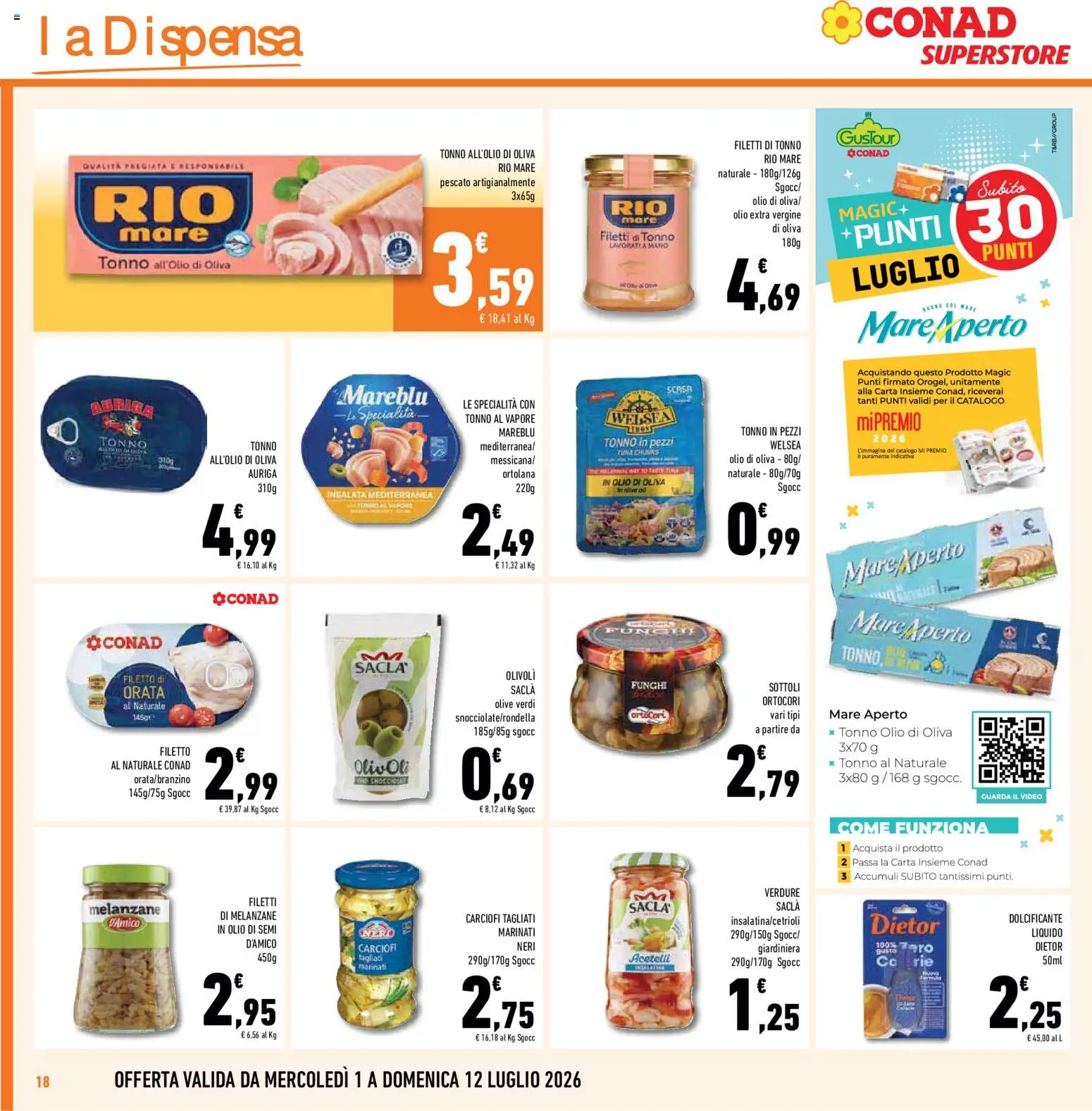 Volantino Conad del 01/07/2026 | Pagina: 18 | Prodotti: Dolcificante, Olio, Olive, Melanzane