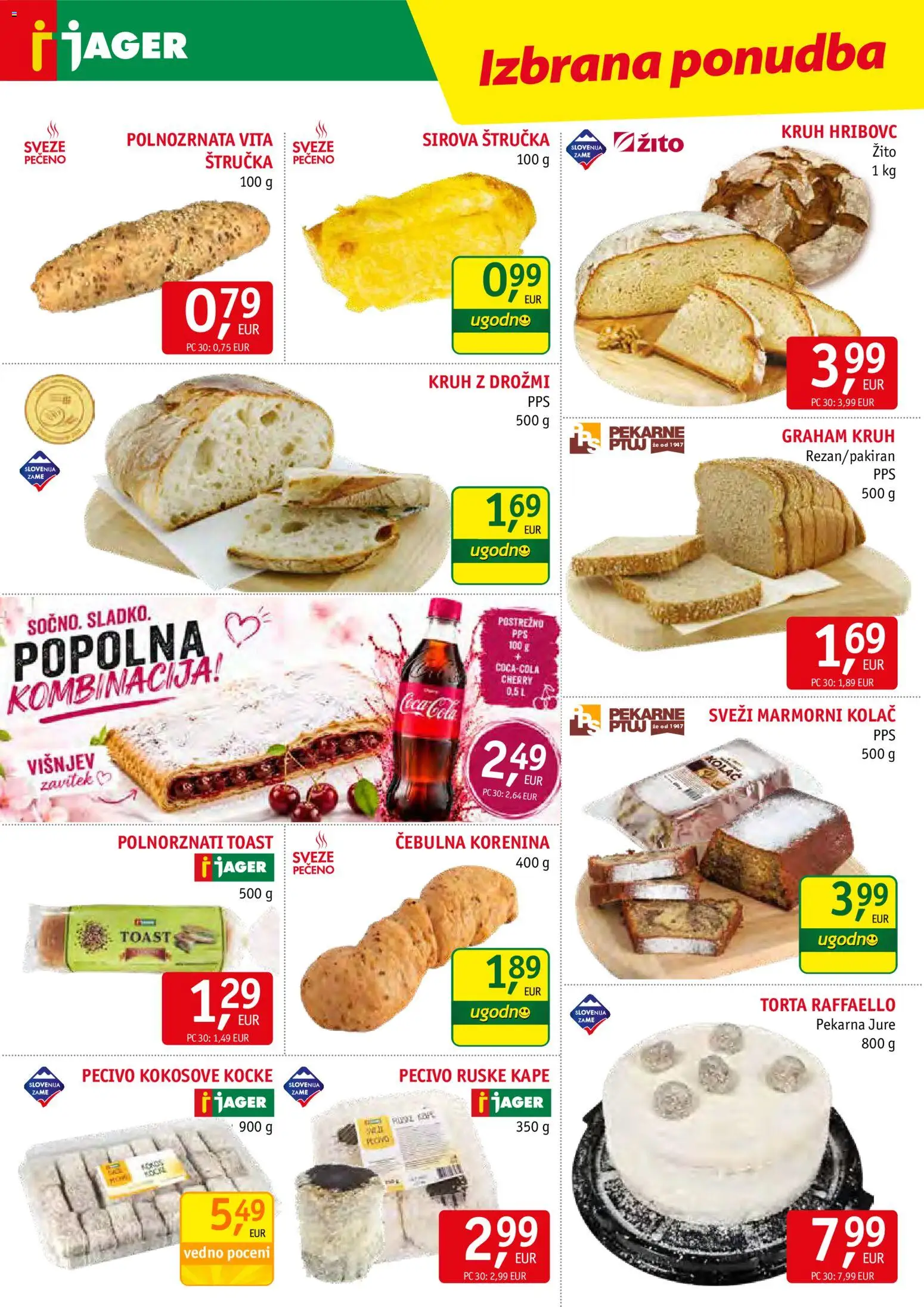 Novi Jager katalog ponudbe – veljaven od 24.06.2026 | Stran: 6 | Izdelki: Kolač, Toast, Torta, Kruh