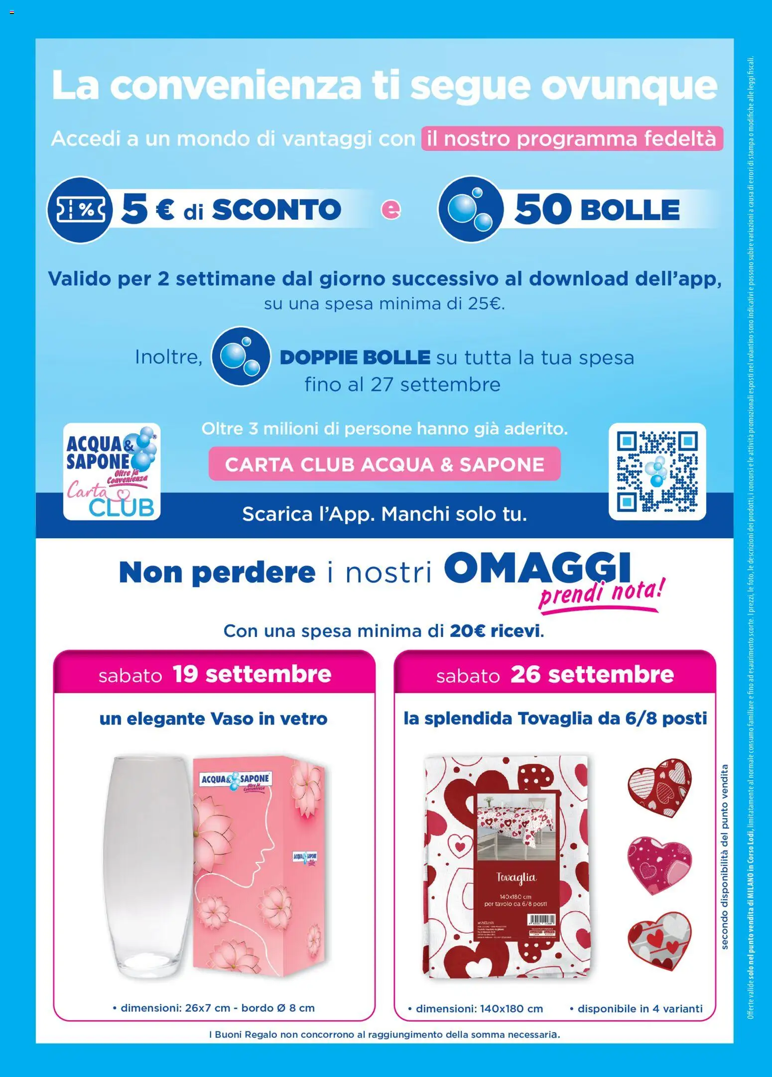 Volantino Acqua e Sapone del 09/09/2026 | Pagina: 8 | Prodotti: Stampa, Tavolo, Tovaglia, Vaso