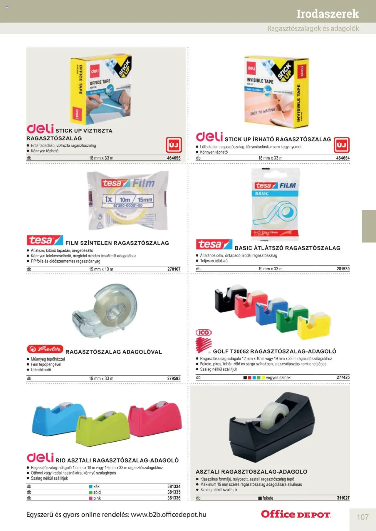 Office Depot akciós ujság - amely érvényes a következő dátumtól: 2025.04.10. | Oldal: 107 | Termékek: Szalag, Fólia