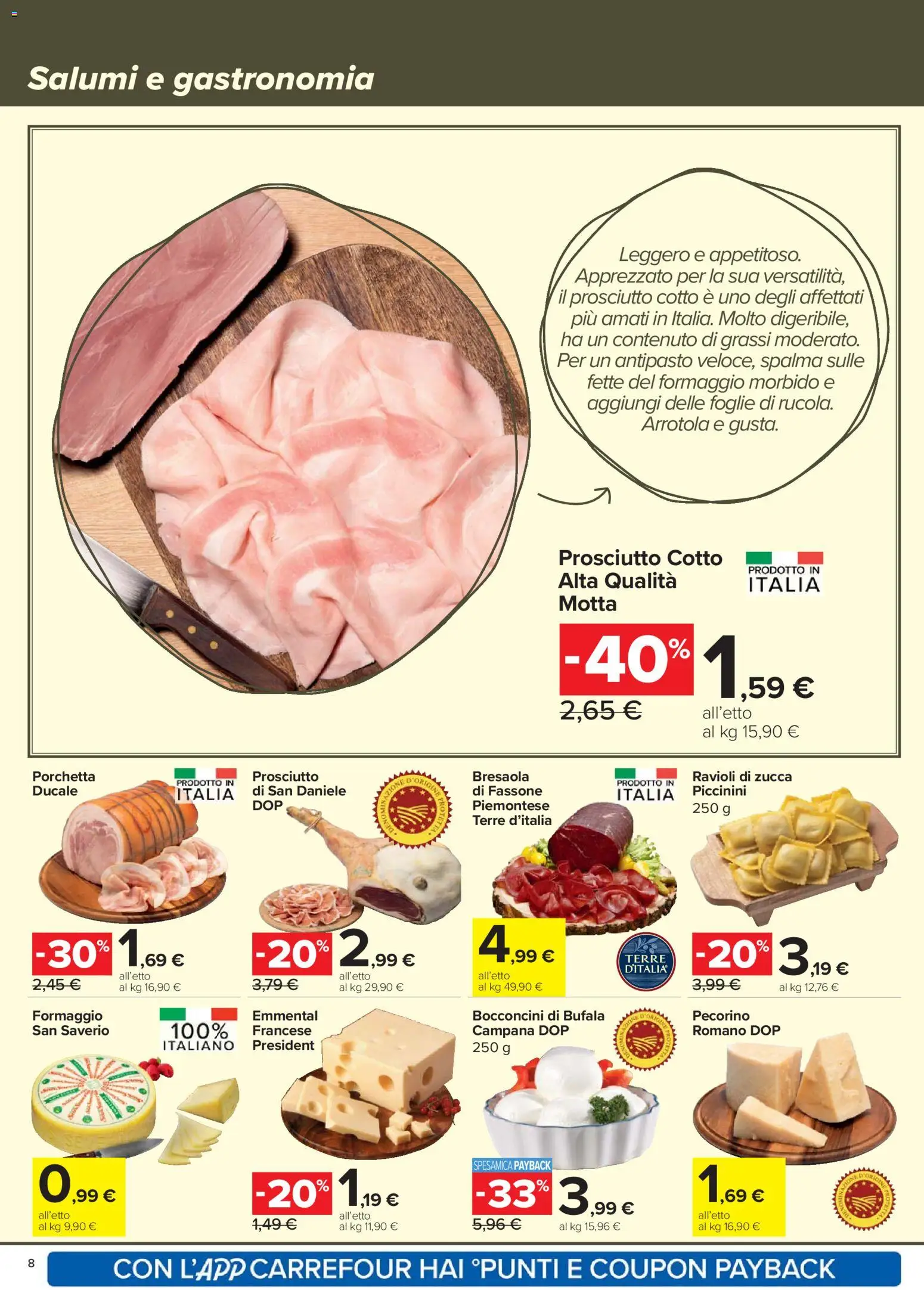Volantino Carrefour del 07.04.2026 | Pagina: 8 | Prodotti: Prosciutto Cotto, Formaggio, Prosciutto, Pecorino