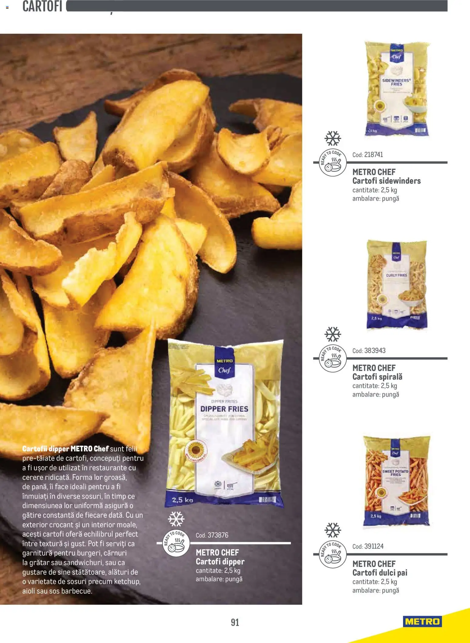 Noul catalog Metro – valabil de la 14.11.2024 | Pagină: 91 | Produse: Pungă, Taneli organik hardal, Grătar, Cartofi