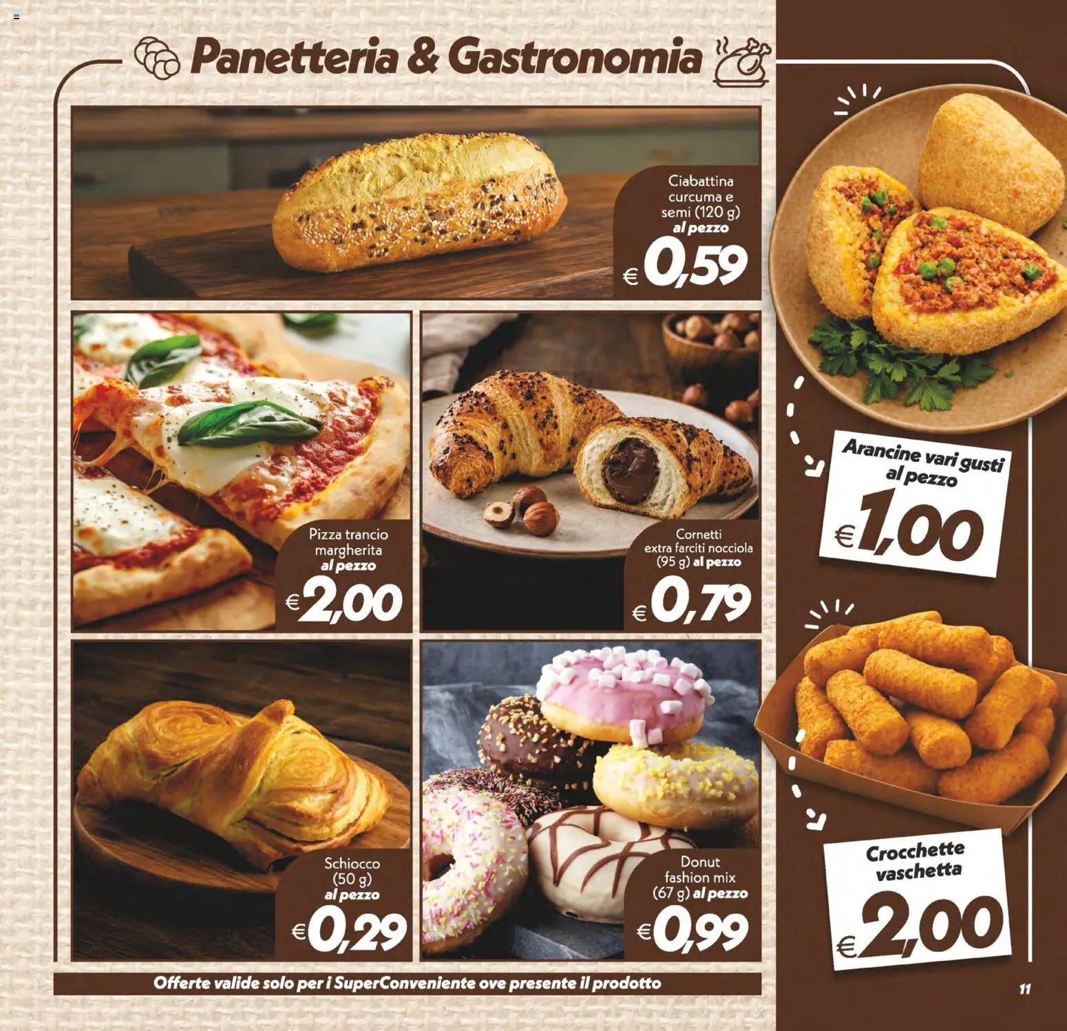 Volantino SuperConveniente del 22/09/2026 | Pagina: 11 | Prodotti: Pizza, Crocchette